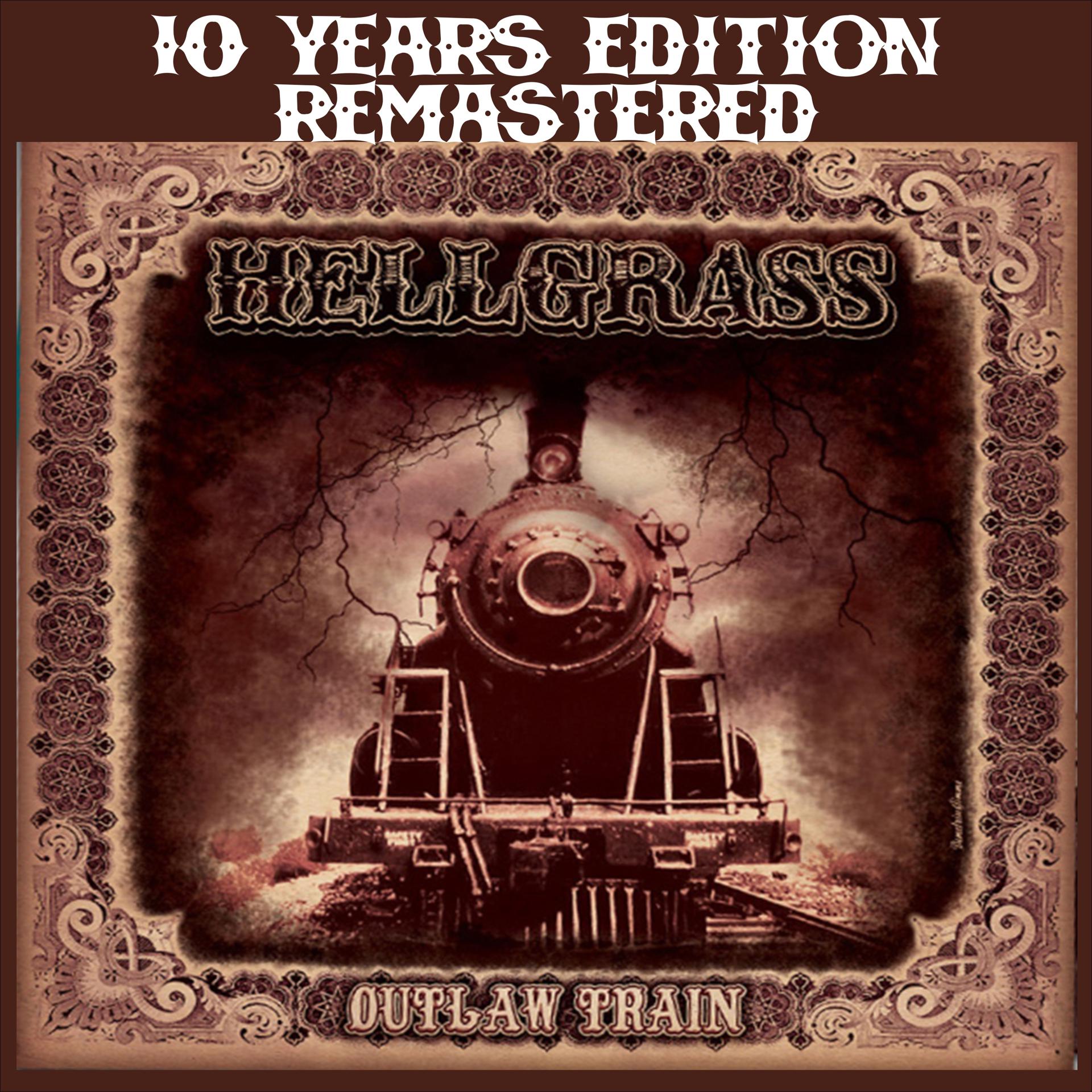 Постер альбома Outlaw Train 10 Years Remastered