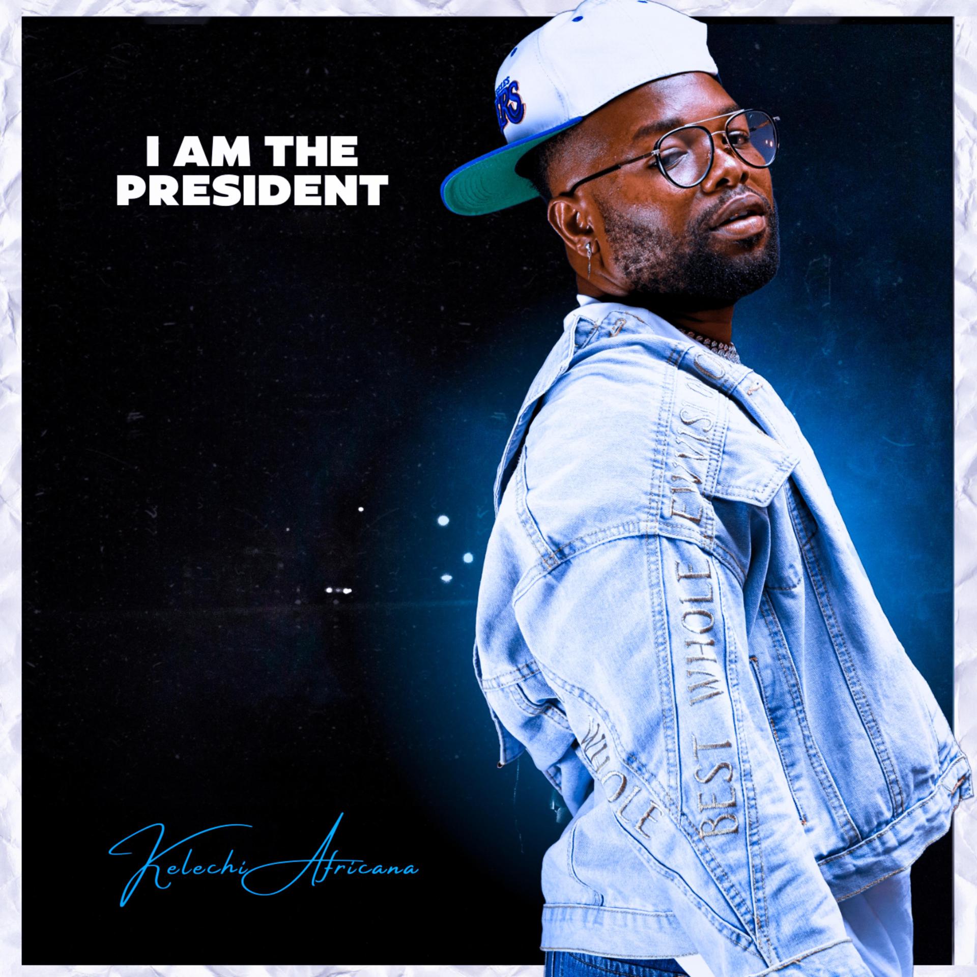 Постер альбома I Am the President