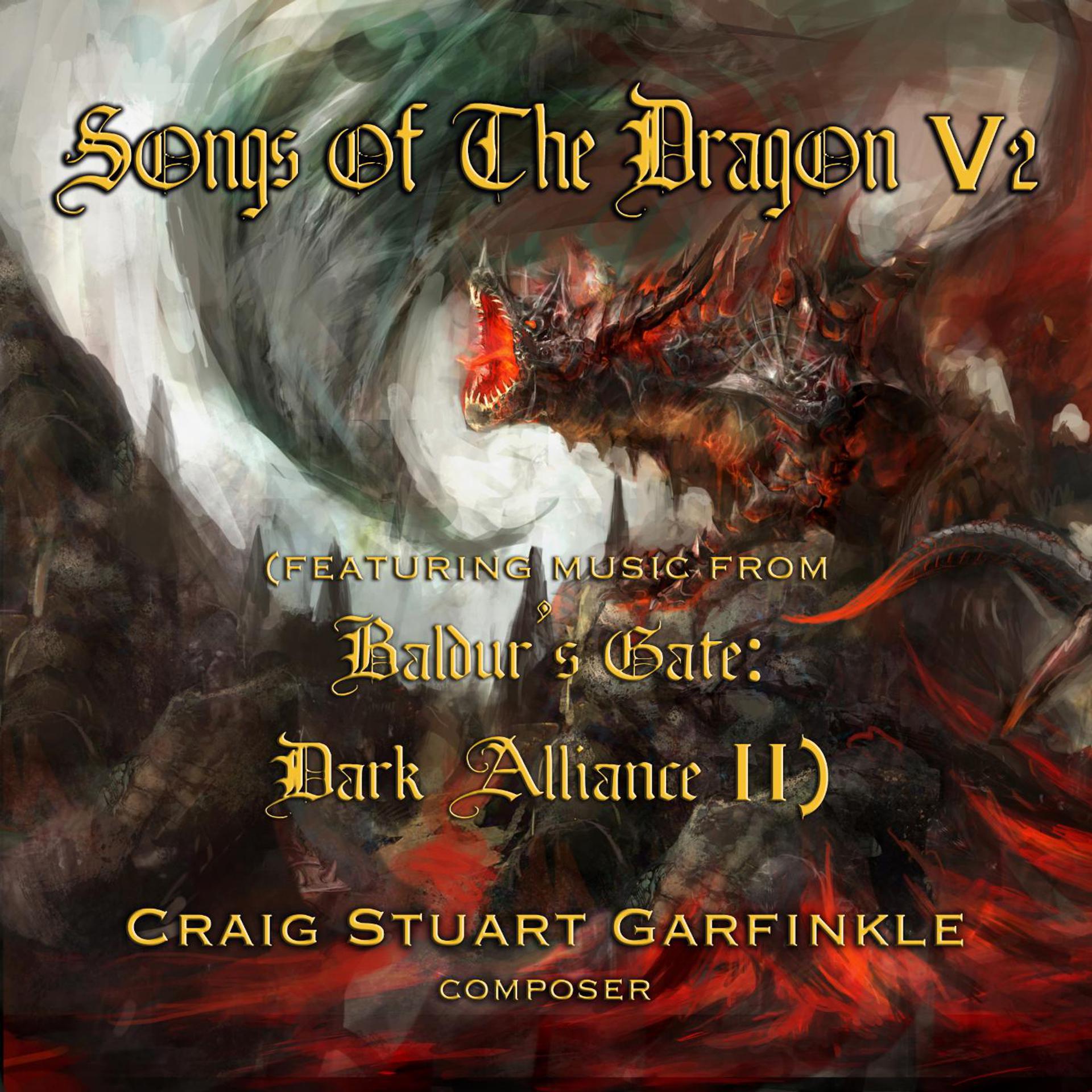 Постер альбома Songs of the Dragon,V2 (Music from Baldur's Gate: Dark Alliance 2)