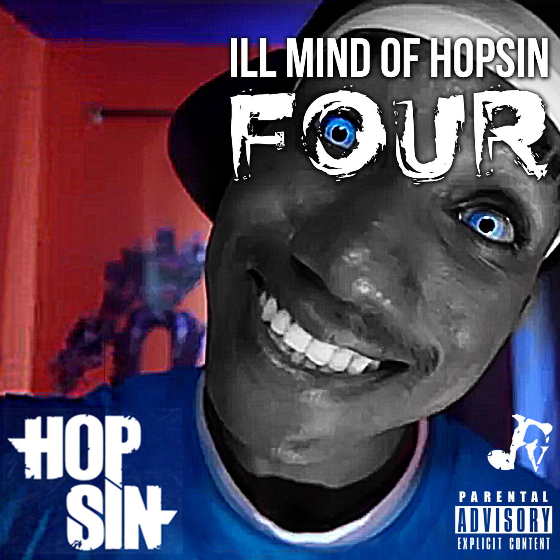 Постер альбома Ill Mind of Hopsin 4