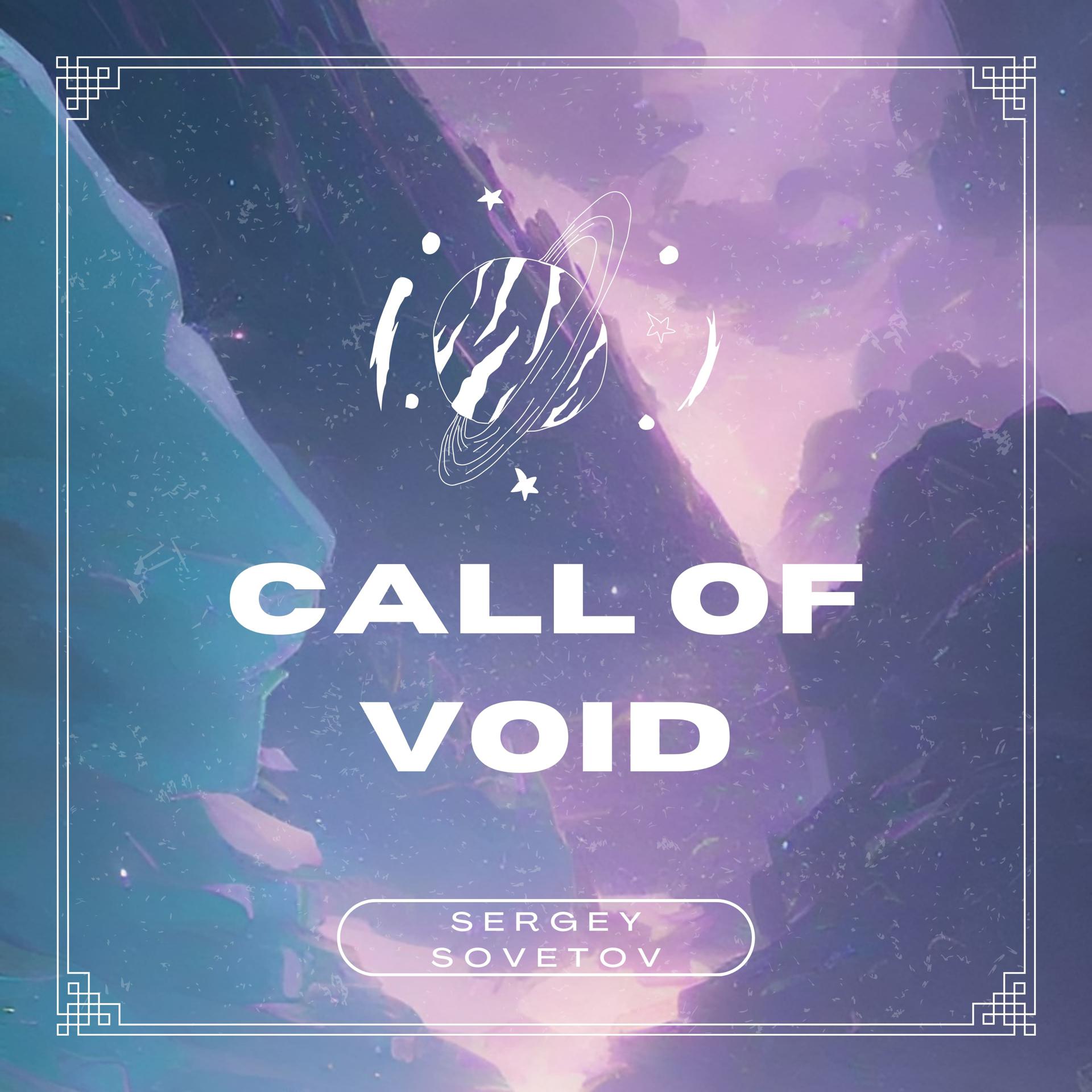 Постер альбома Call of Void