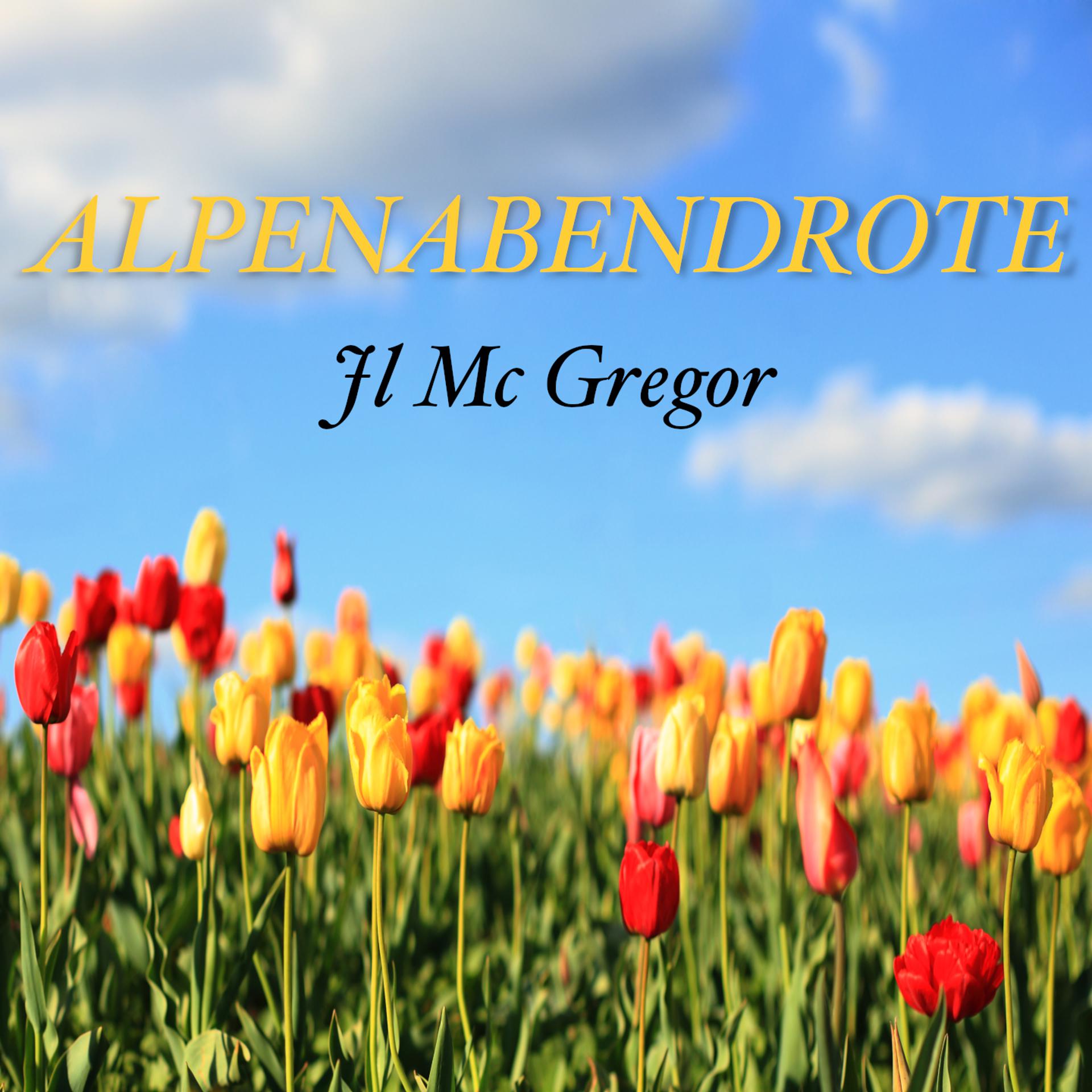 Постер альбома Alpenabendrote