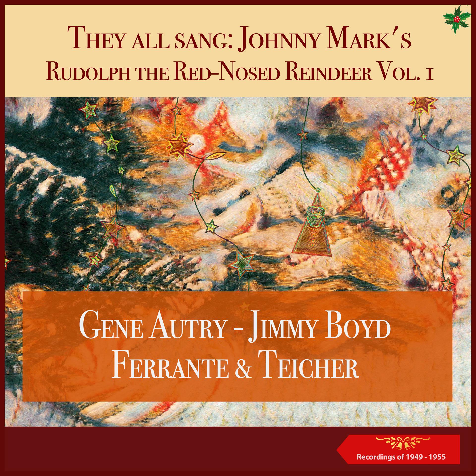 Постер альбома They all sang: Johnny Mark's Rudolph the Red-Nosed Reindeer - , Vol. 1