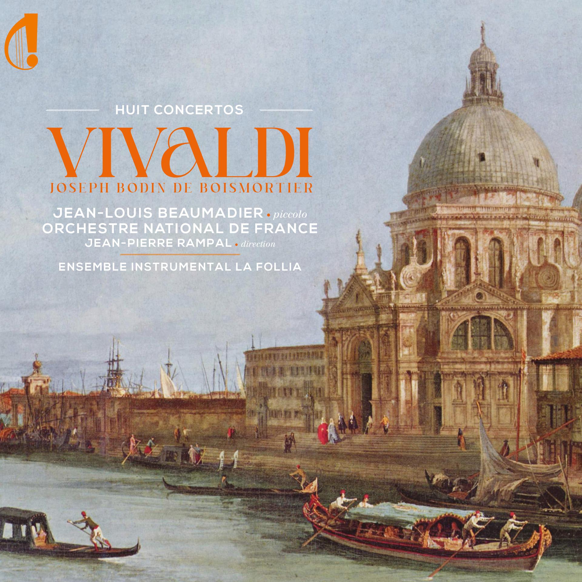 Постер альбома Huit Concertos : Vivaldi & Boismortier