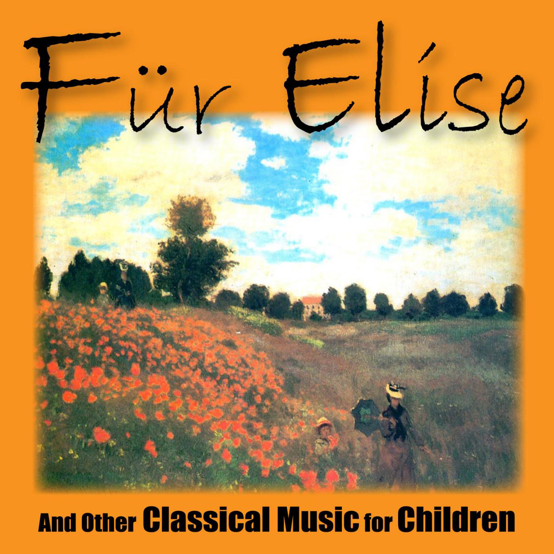Постер альбома Fur Elise and Other Classical Music for Children