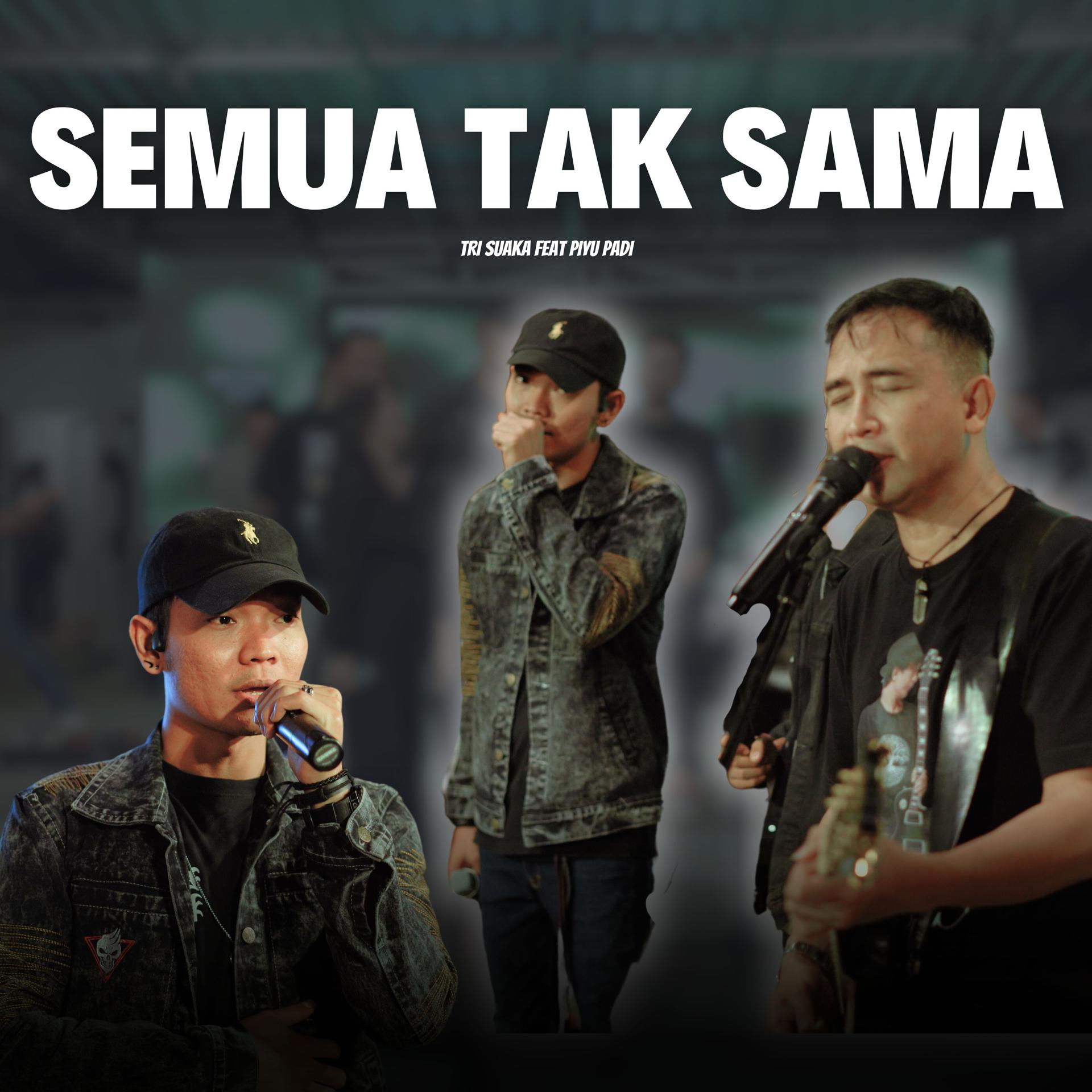 Постер альбома Semua Tak Sama