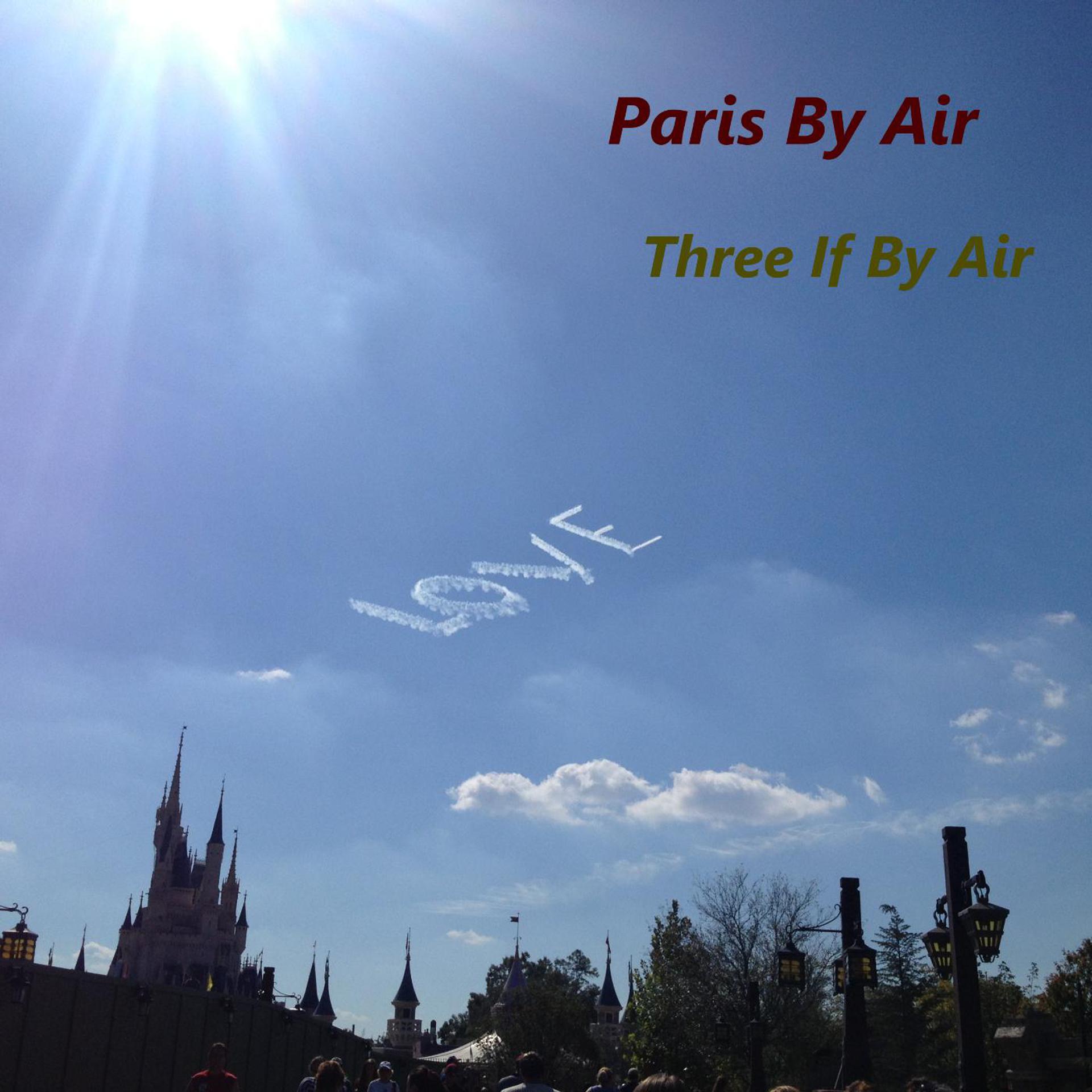 Постер альбома Three If by Air