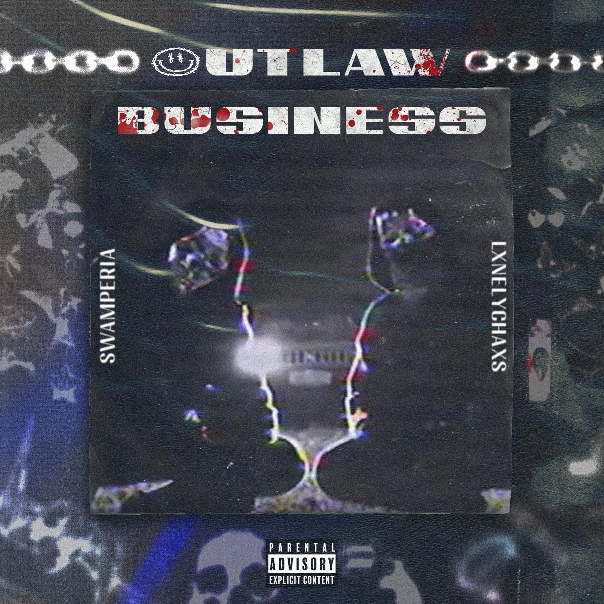 Постер альбома OUTLAW BUSINESS