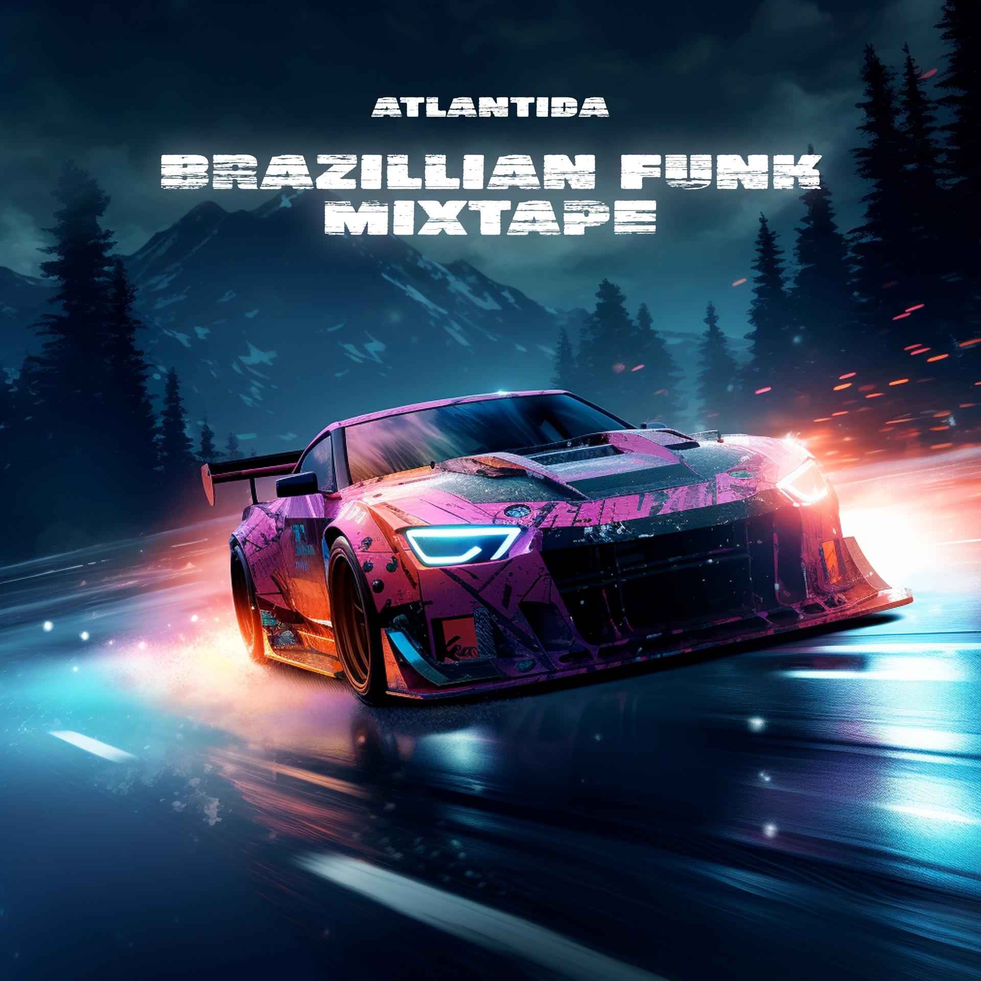 Постер альбома Brazillian Funk Mixtape