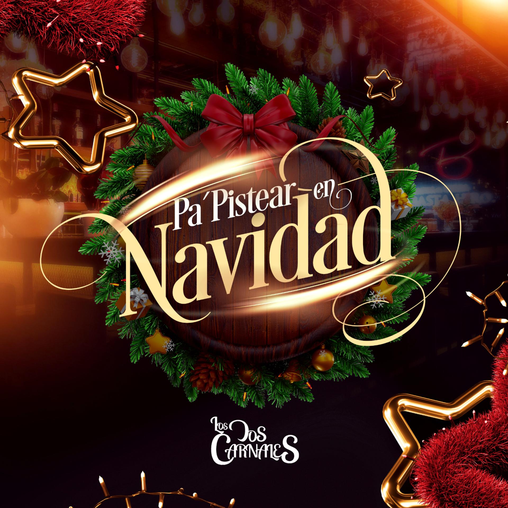 Постер альбома Pa Pistear en Navidad