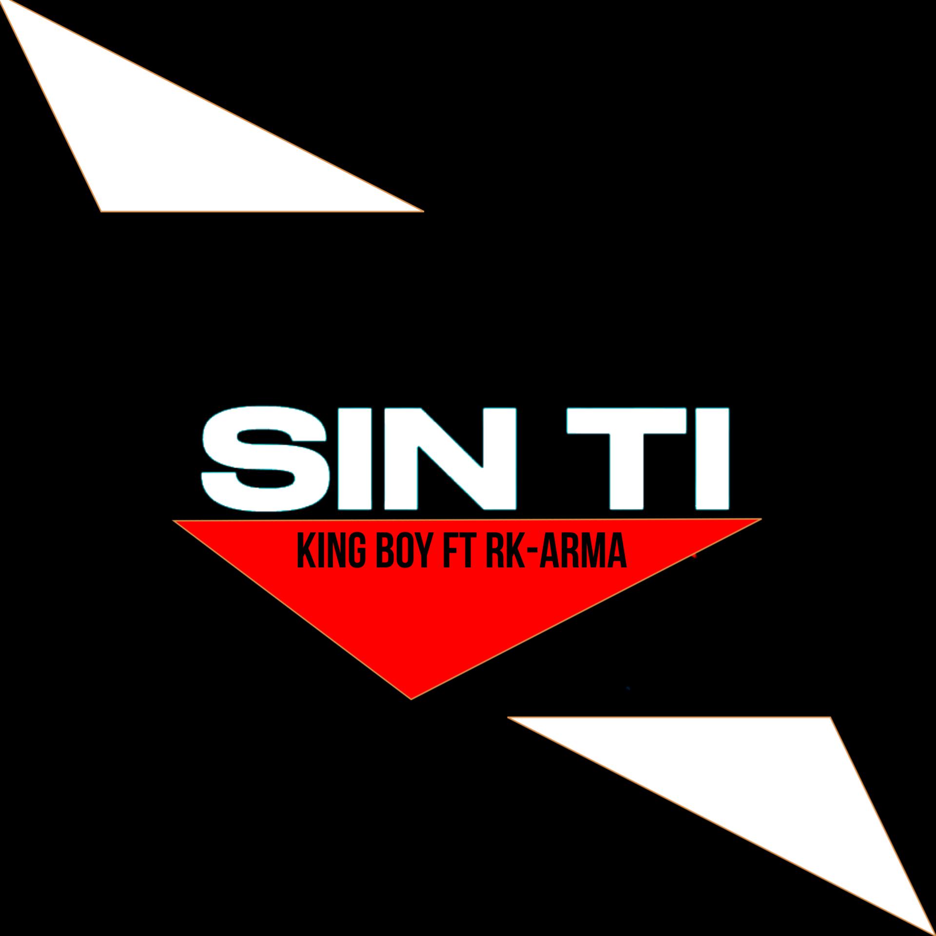 Постер альбома Sin Ti (feat. Rk-arma)