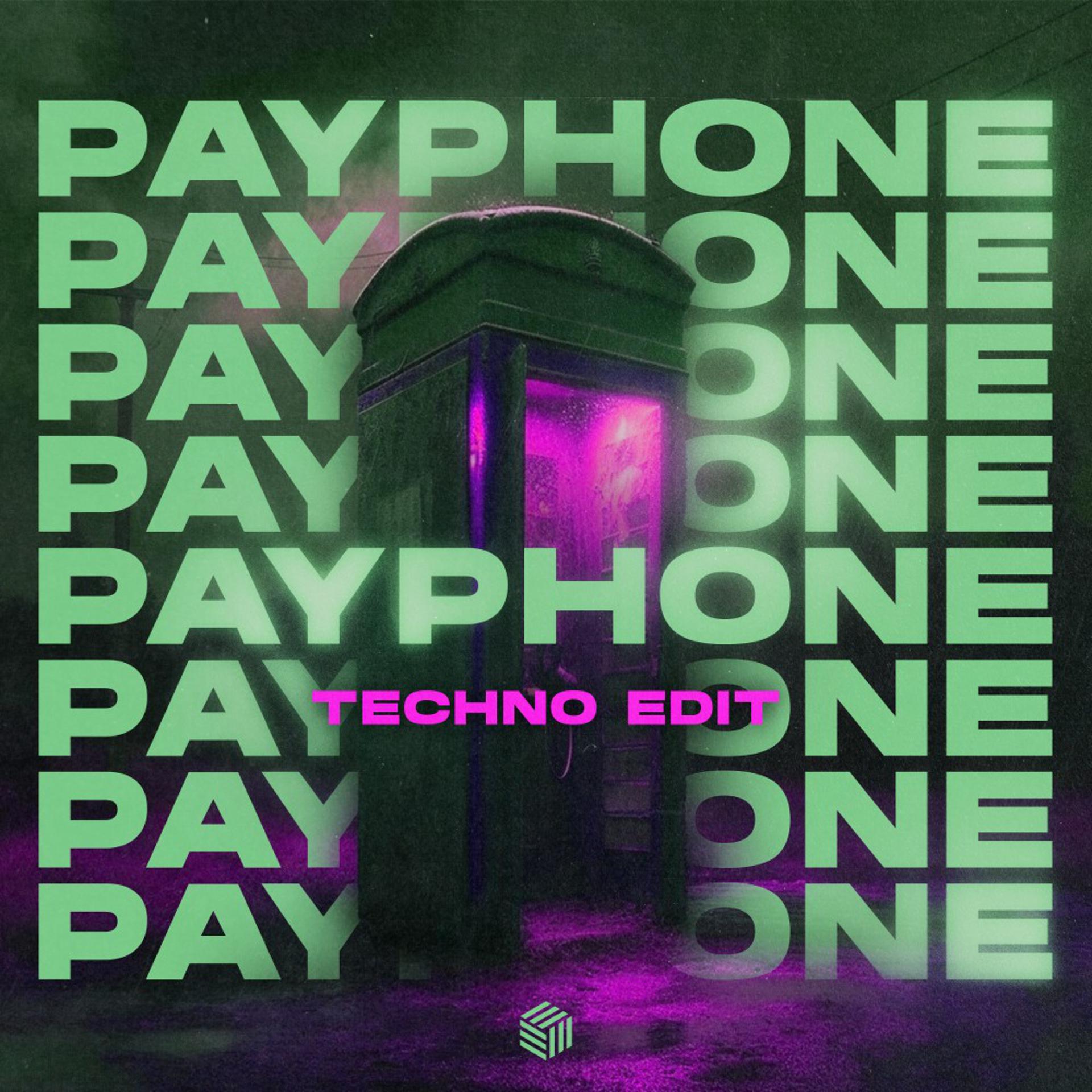 Постер альбома Payphone (Techno Edit)