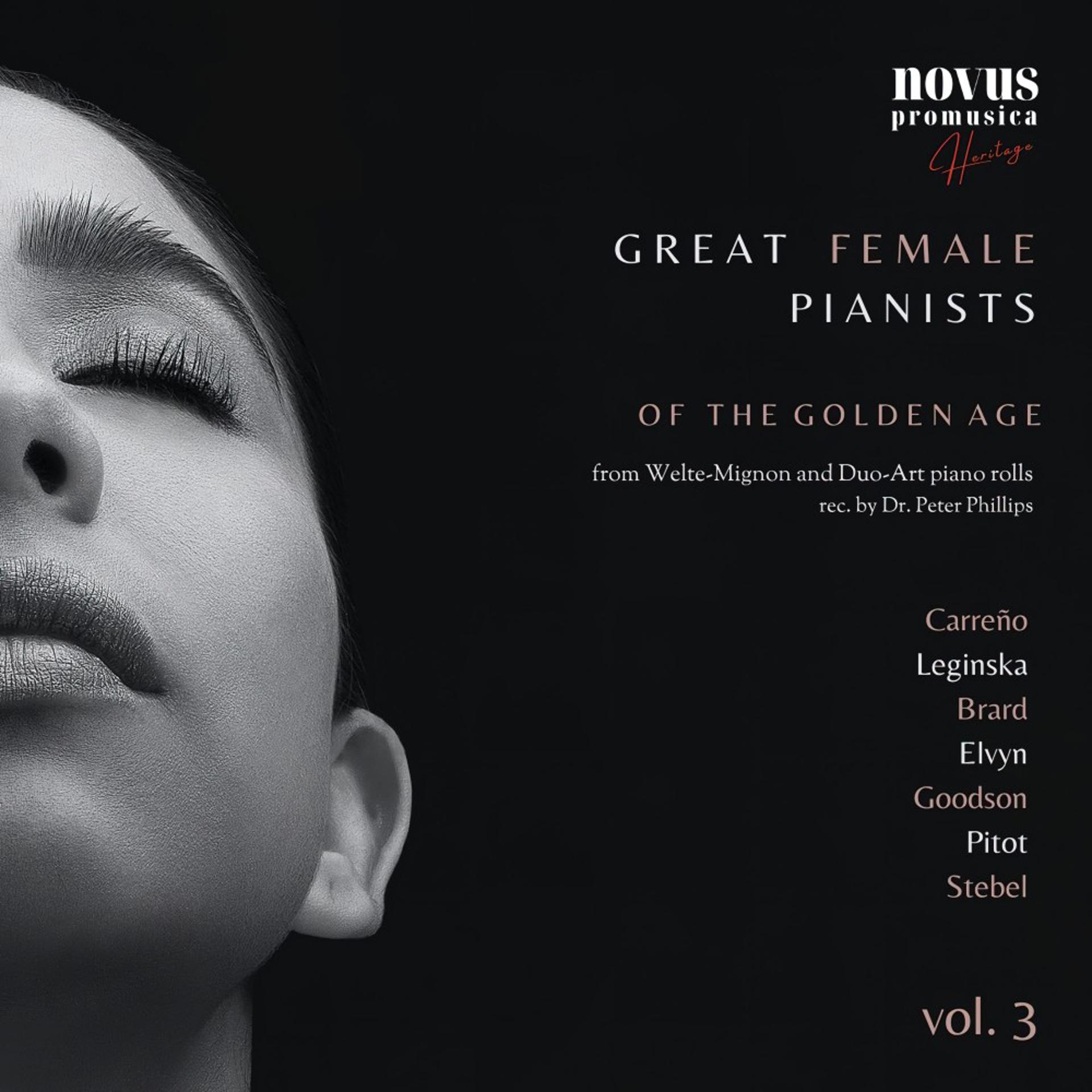 Постер альбома Women of Piano. Great Female Pianists of the Golden Age, Vol. 3