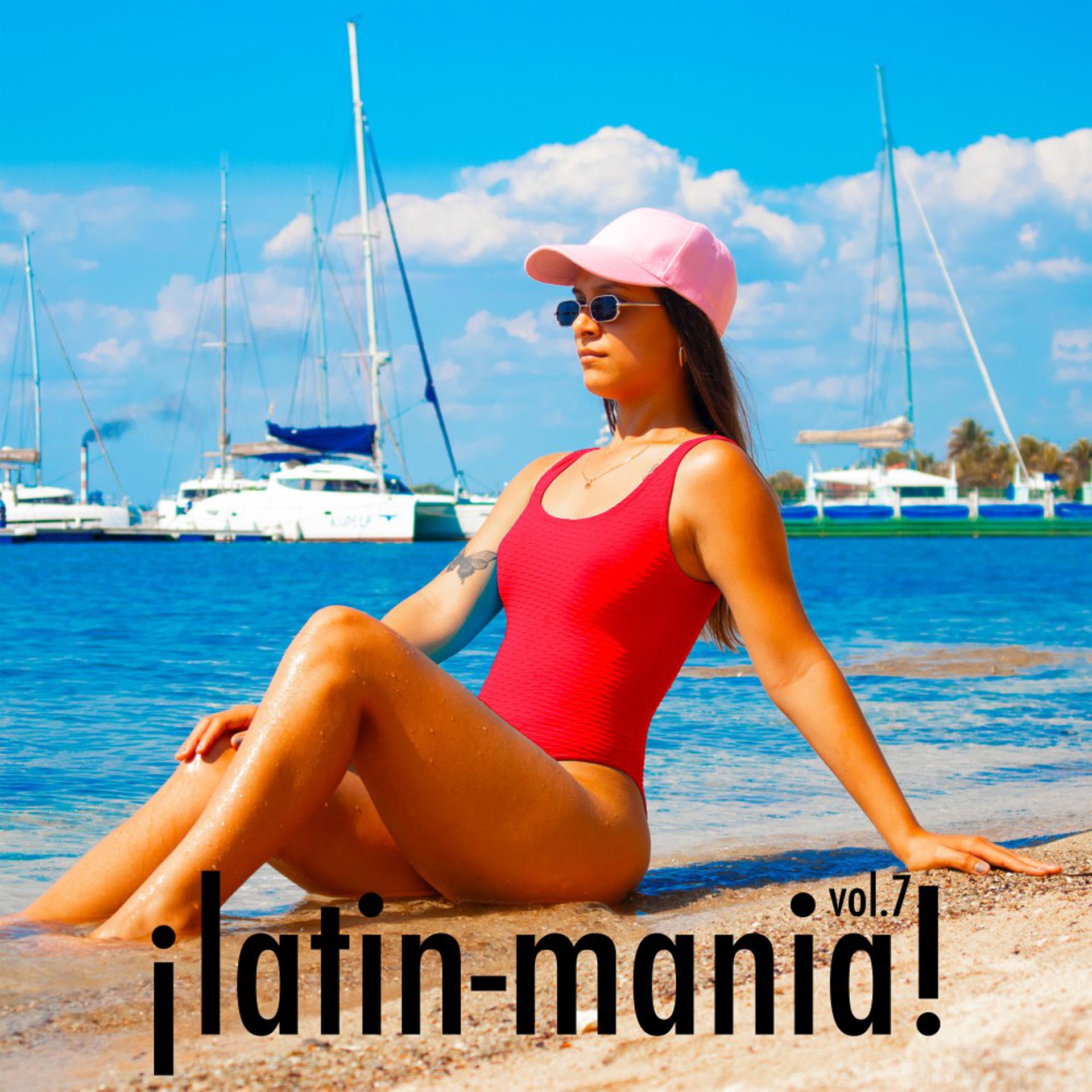 Постер альбома ¡Latin-Mania! Compilation Vol.siete