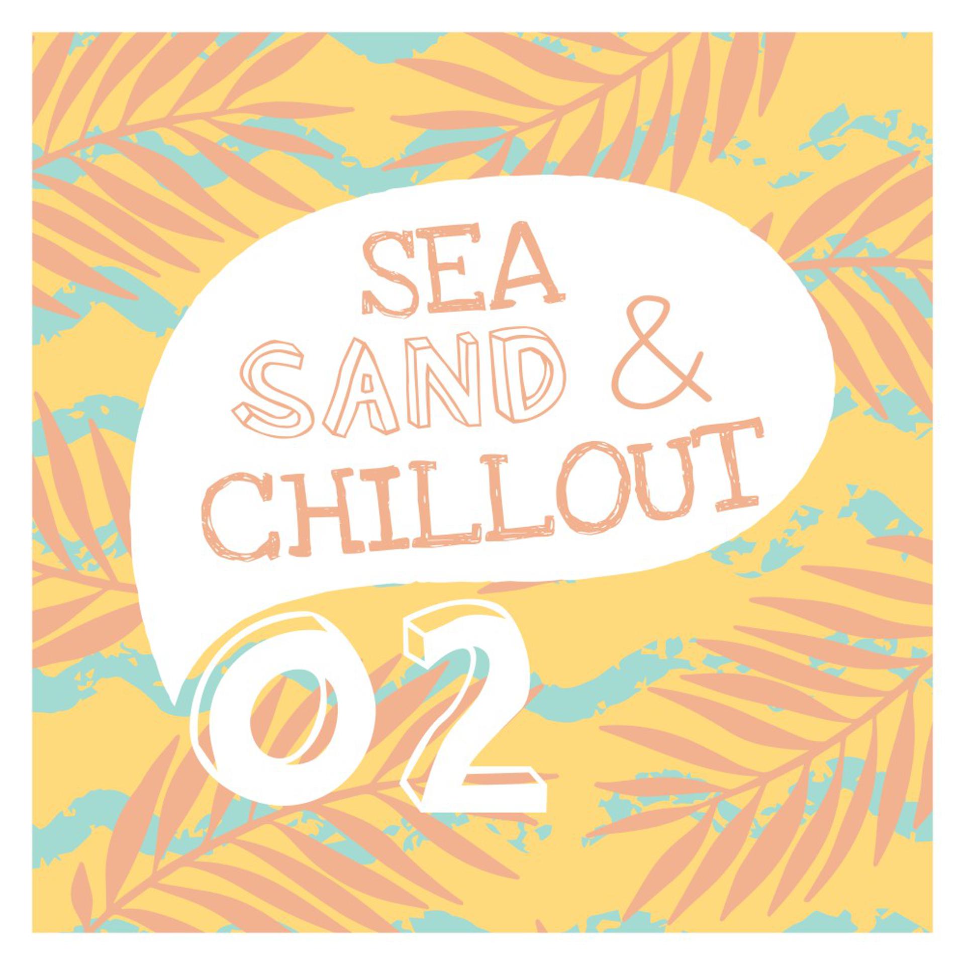 Постер альбома Sea, Sand & Chillout, Vol. 2
