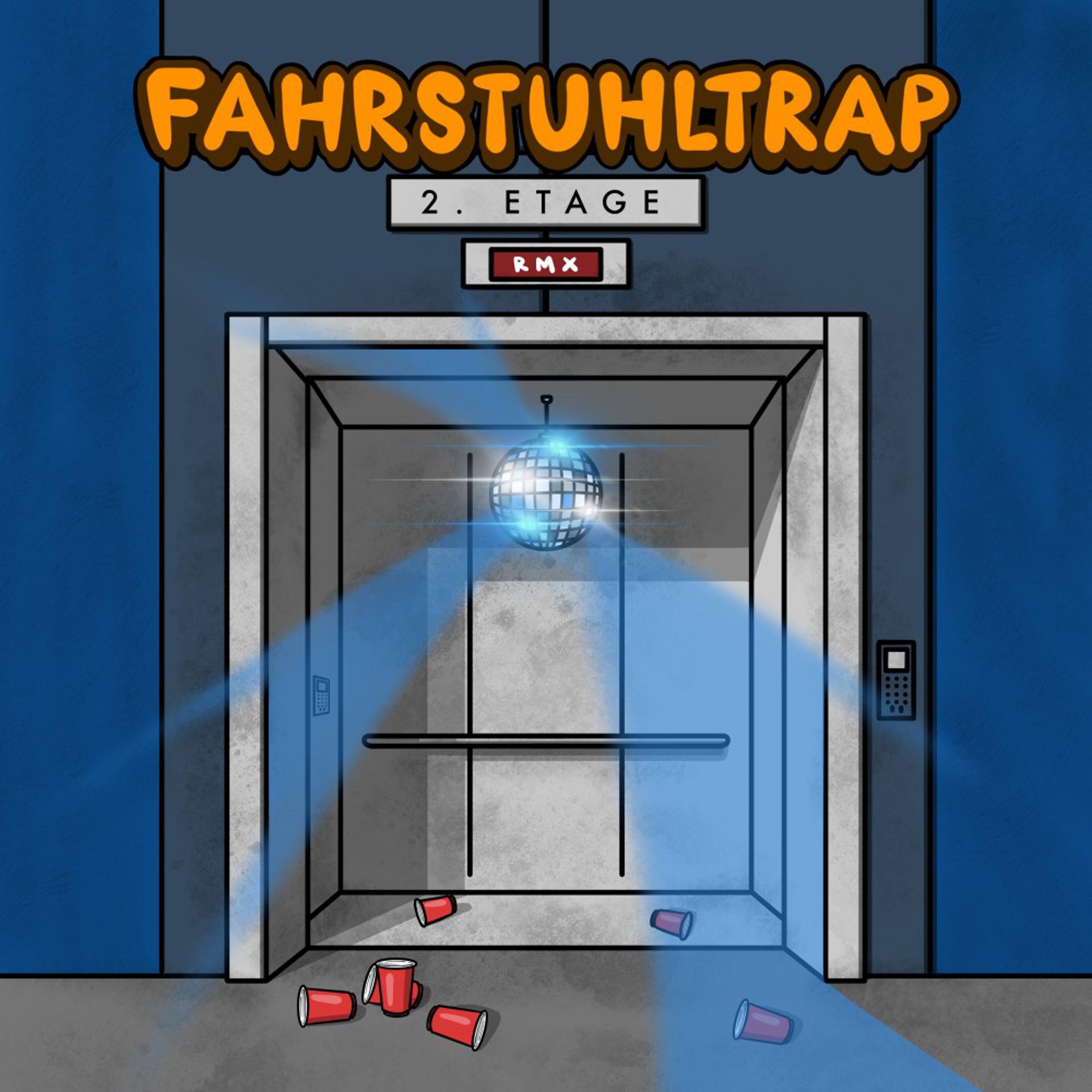Постер альбома Fahrstuhltrap (2. Etage Remix)