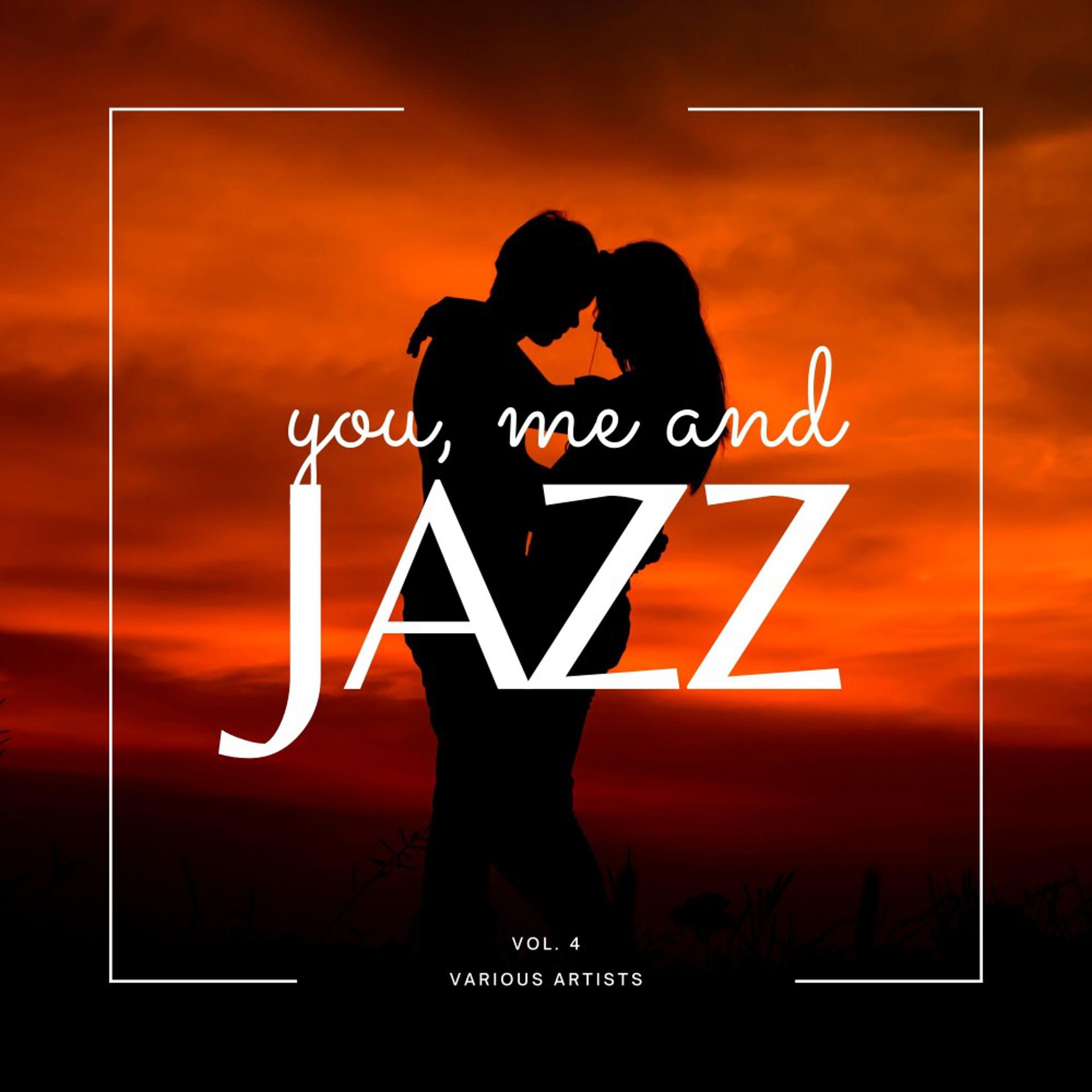 Постер альбома You, Me and Jazz, Vol. 4