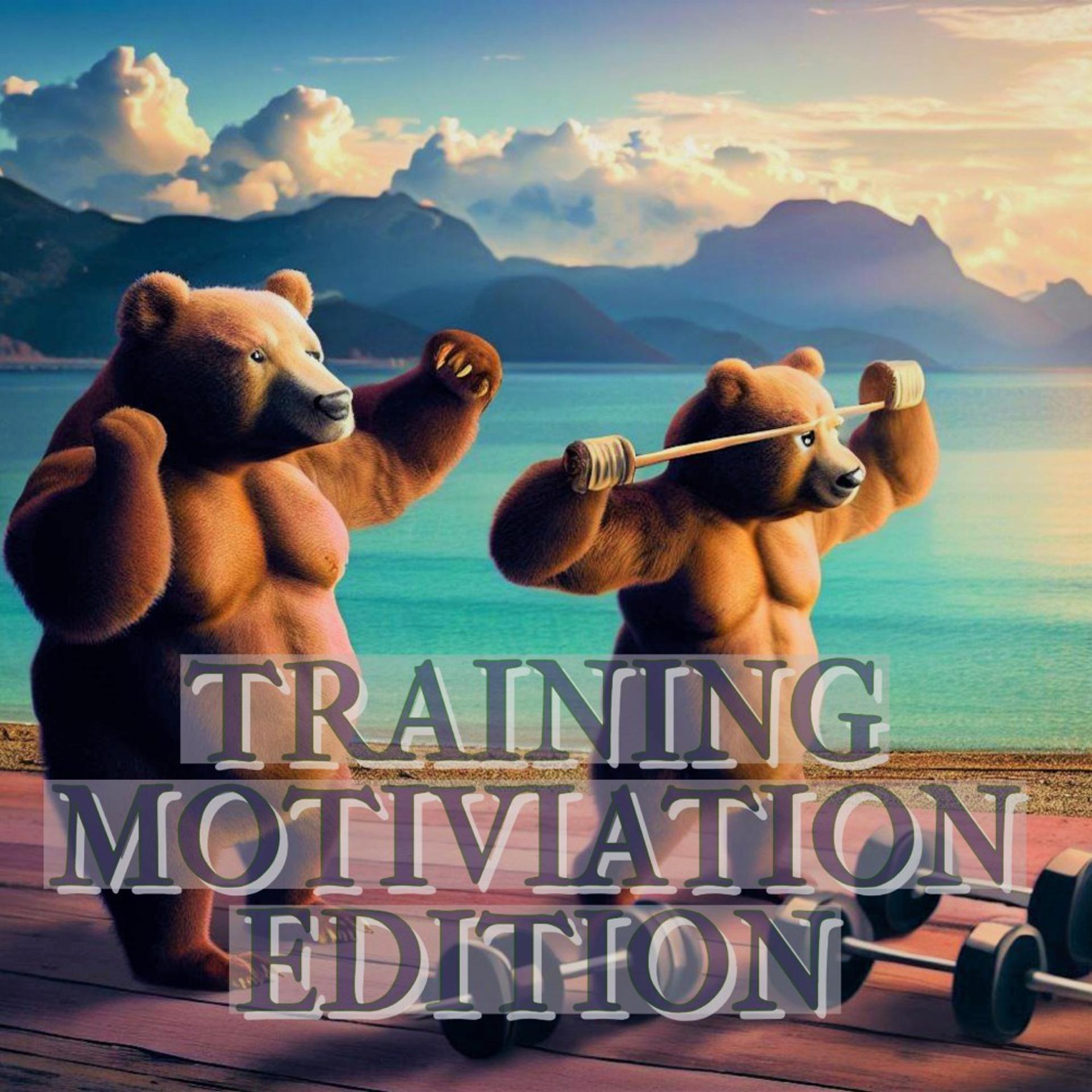 Постер альбома Training Motiviation Edition