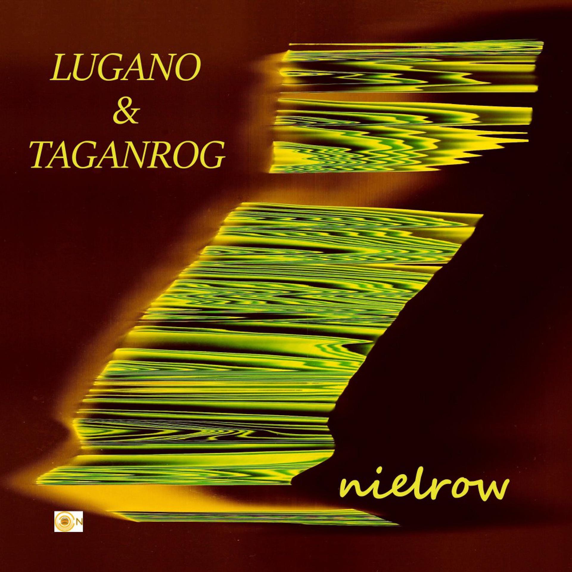 Постер альбома Lugano & Taganrog