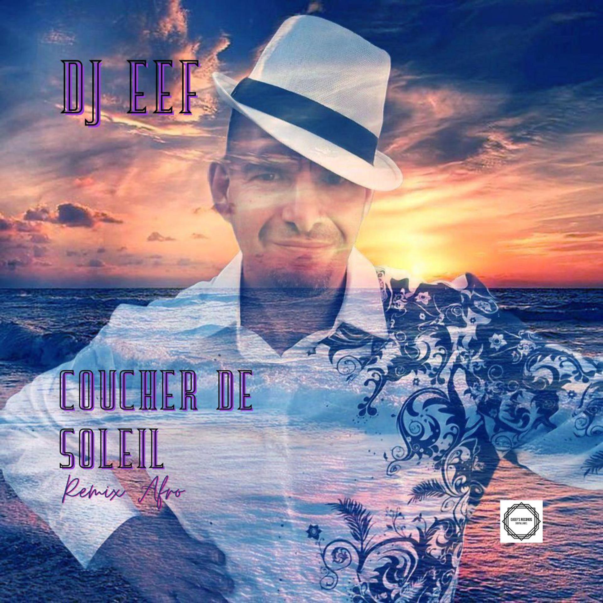 Постер альбома Coucher De Soleil