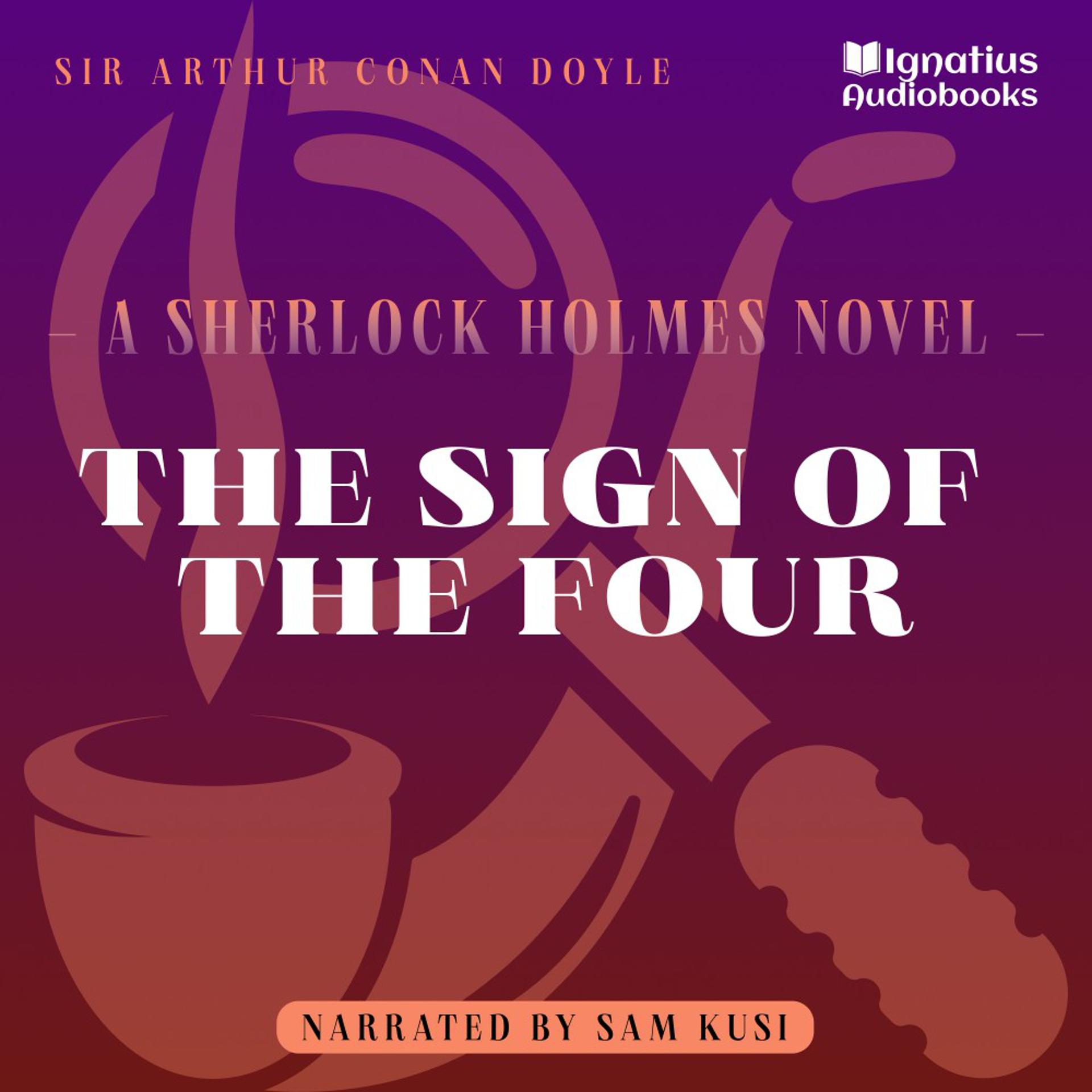 Постер альбома The Sign of the Four (A Sherlock Holmes Novel)