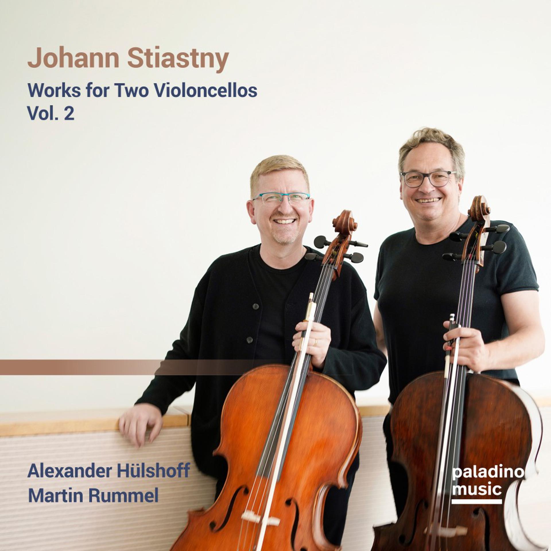 Постер альбома Johann Stiastny: Works for Two Violoncellos, Vol. 2