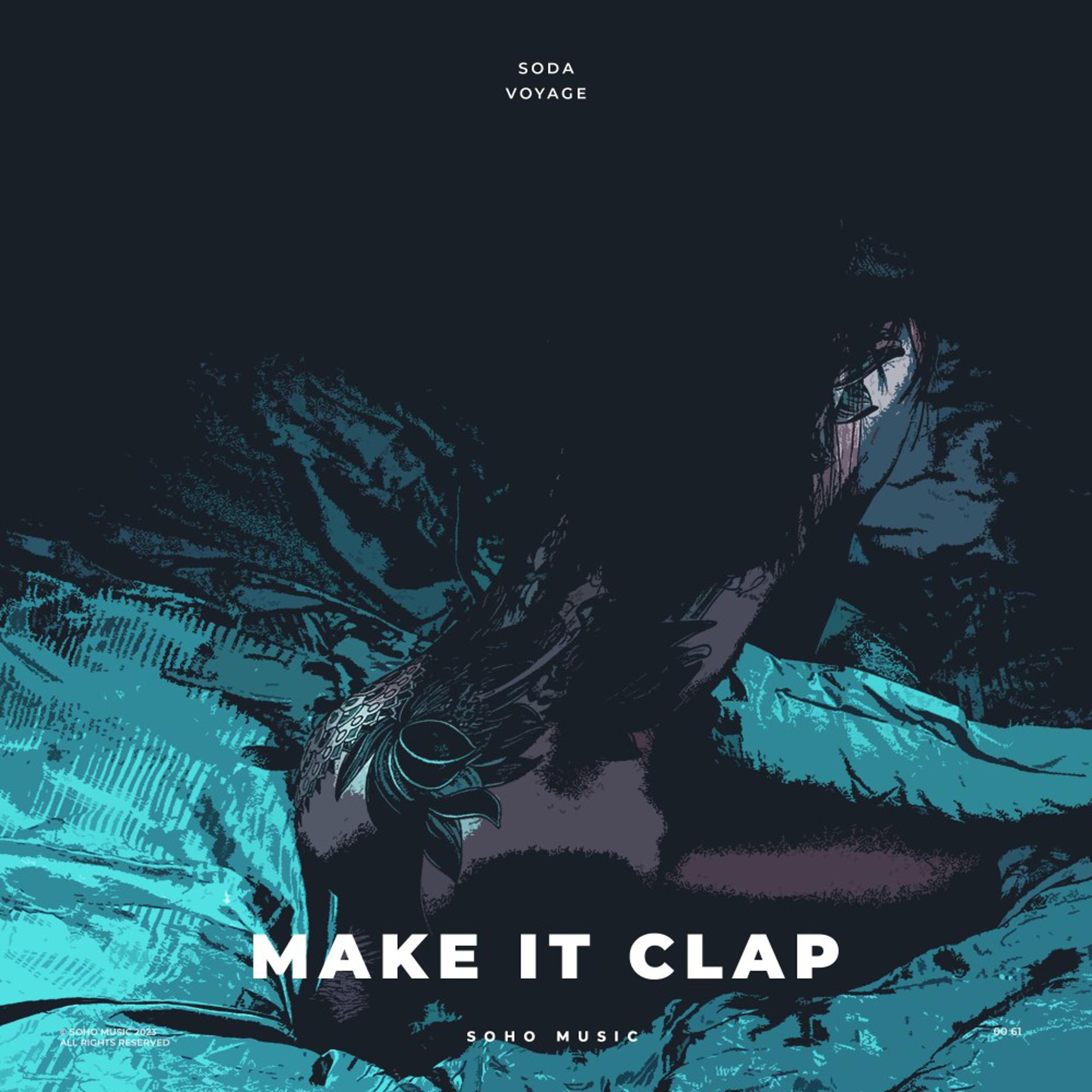 Постер альбома Make It Clap