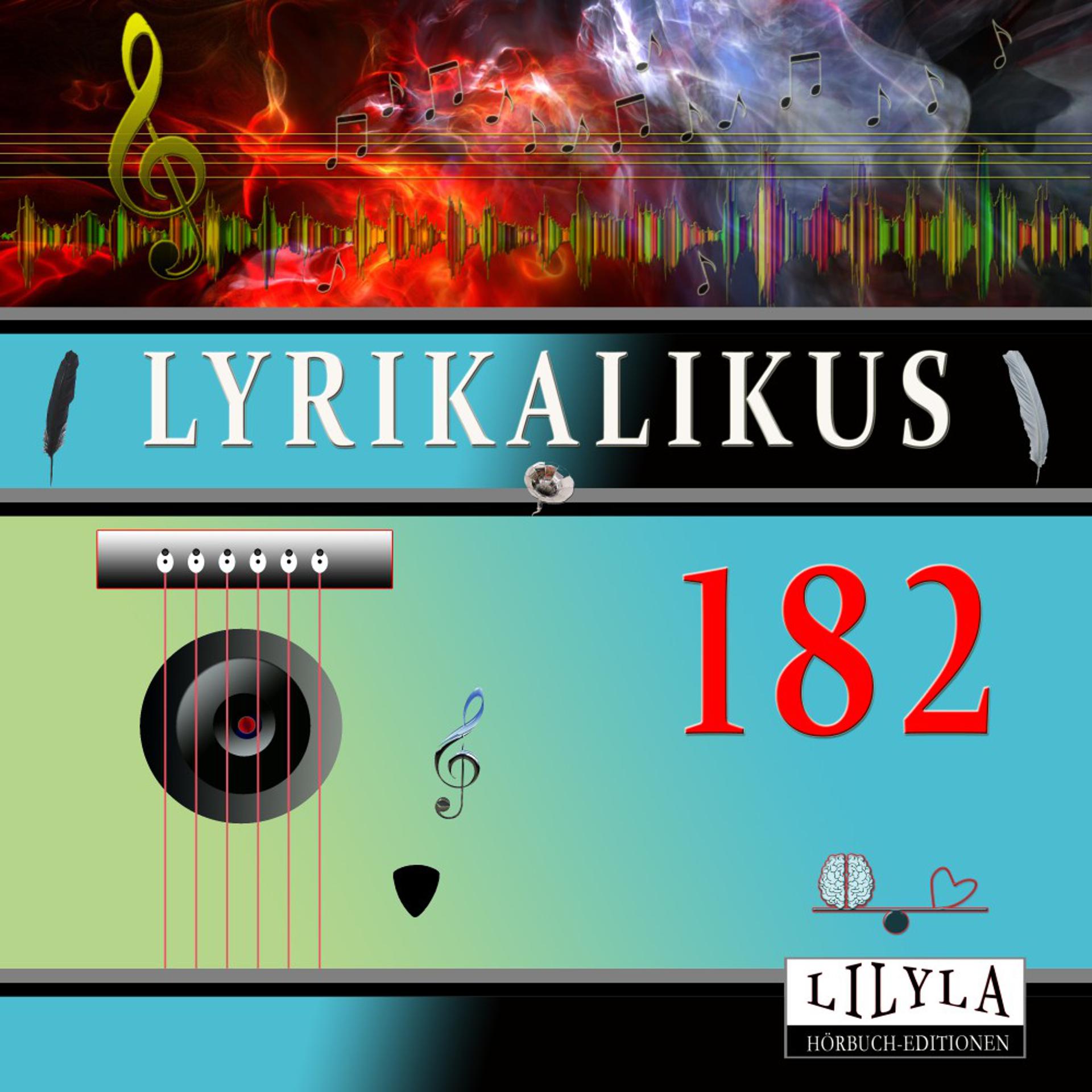 Постер альбома Lyrikalikus 182