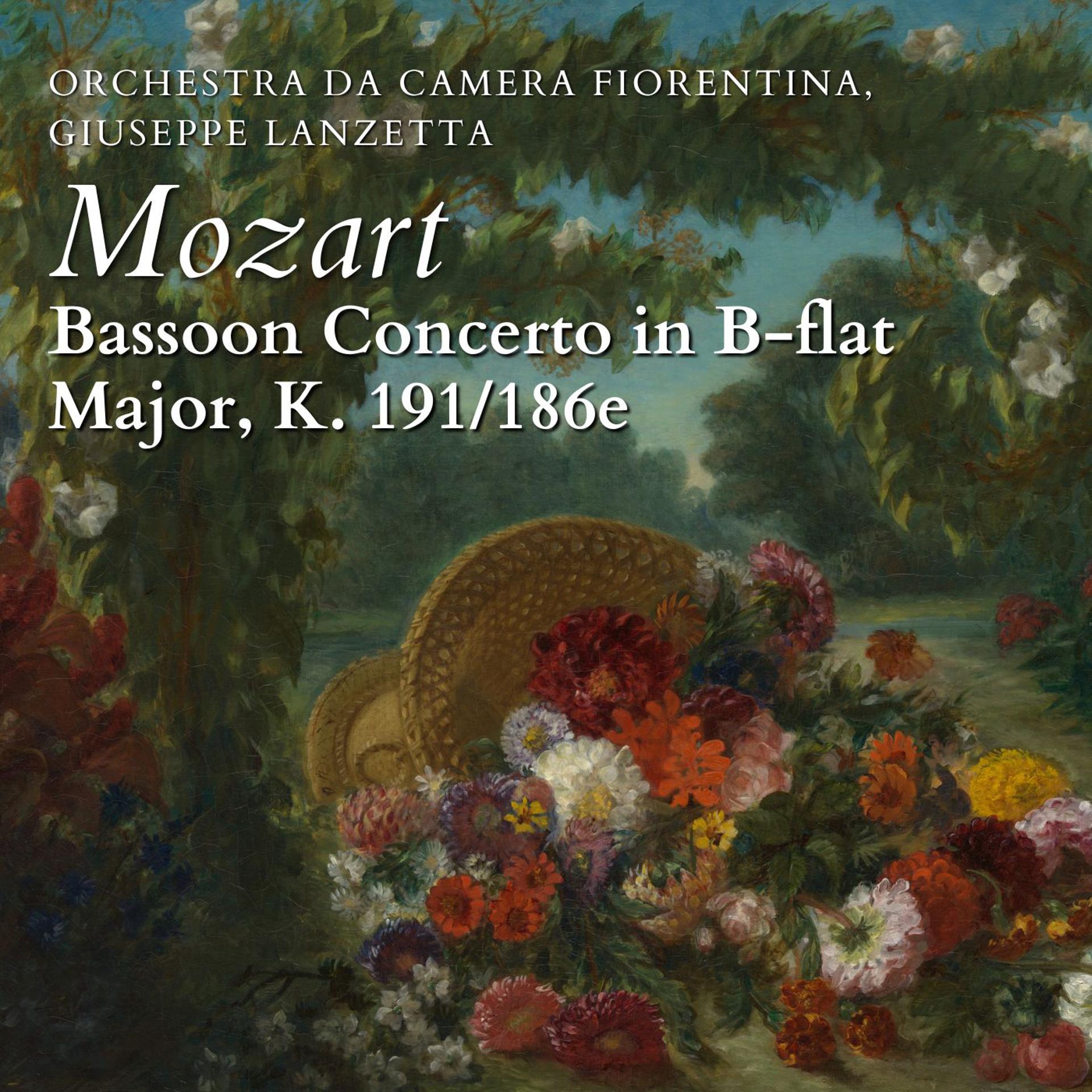 Постер альбома Mozart: Bassoon Concerto in B-Flat Major, K. 191/186E