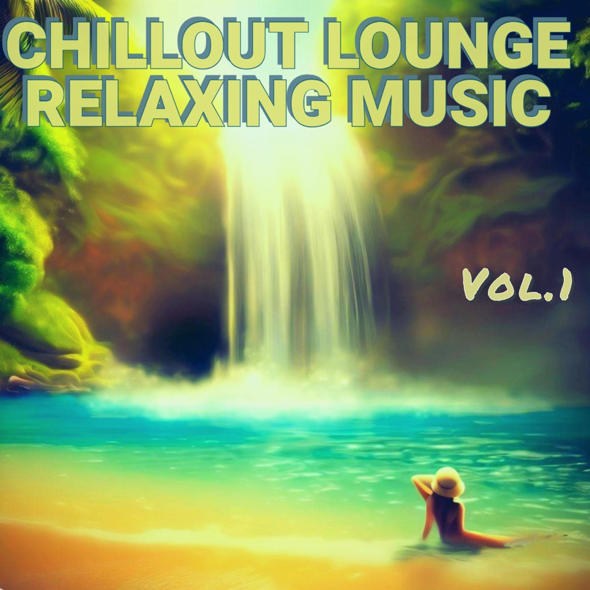 Постер альбома Chillout Lounge Relaxing Music (1)