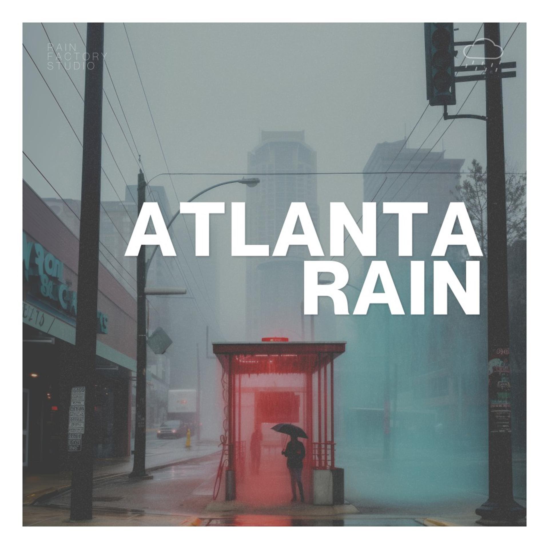 Постер альбома Atlanta Rain