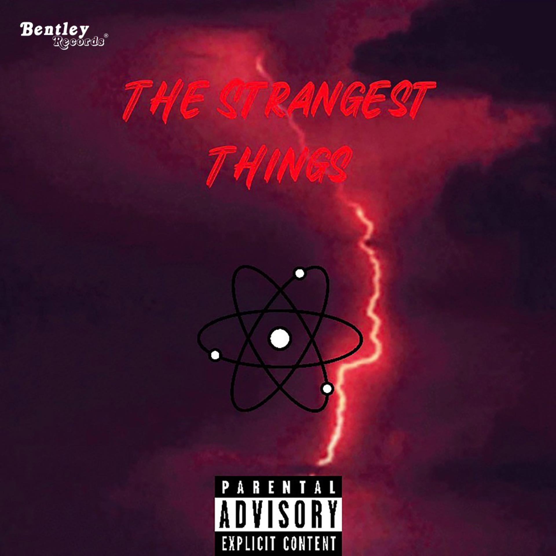 Постер альбома The Strangest Things