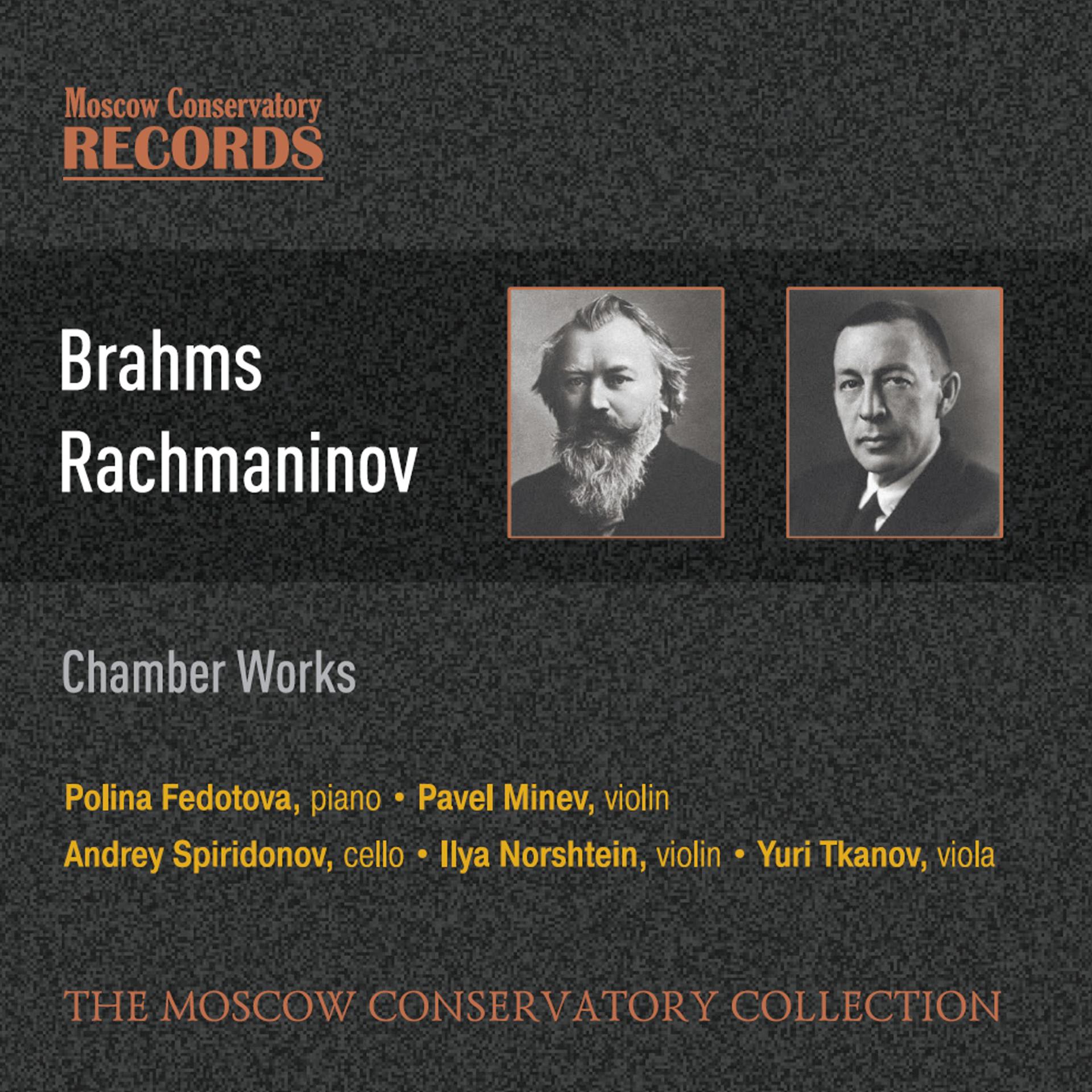 Постер альбома Rachmaninov. Brahms. Chamber Works