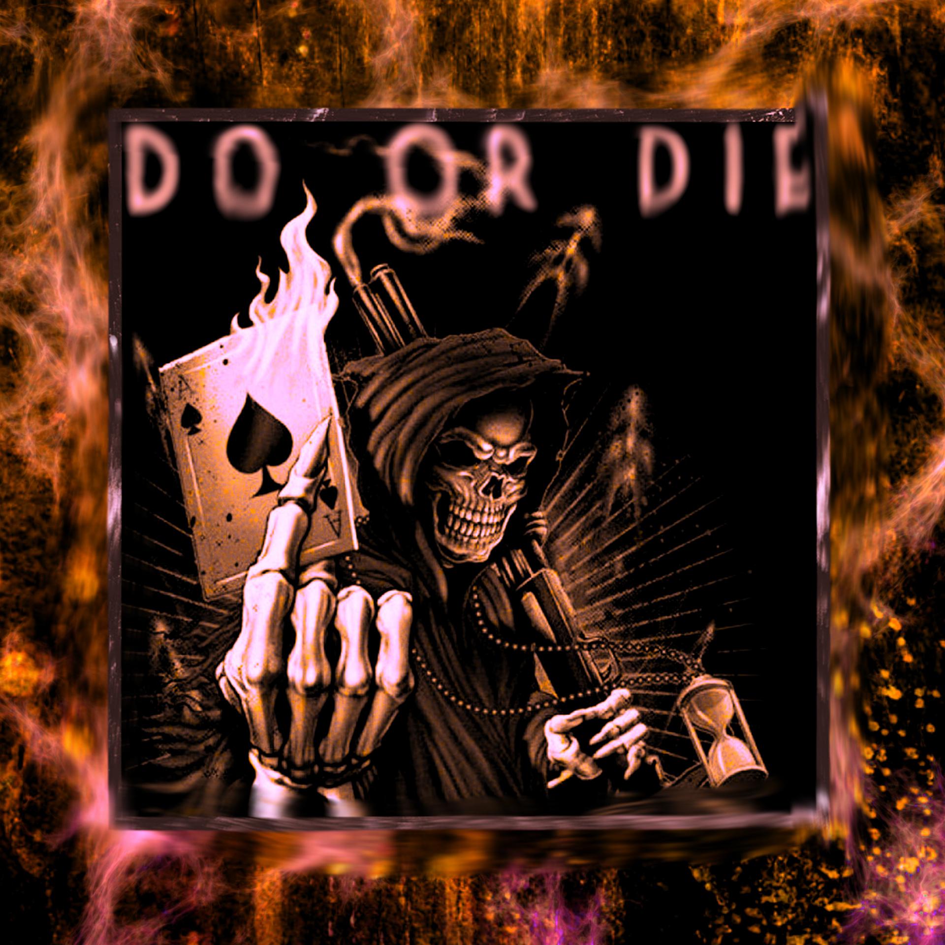 Постер альбома Do or Die! (Radio Edit)