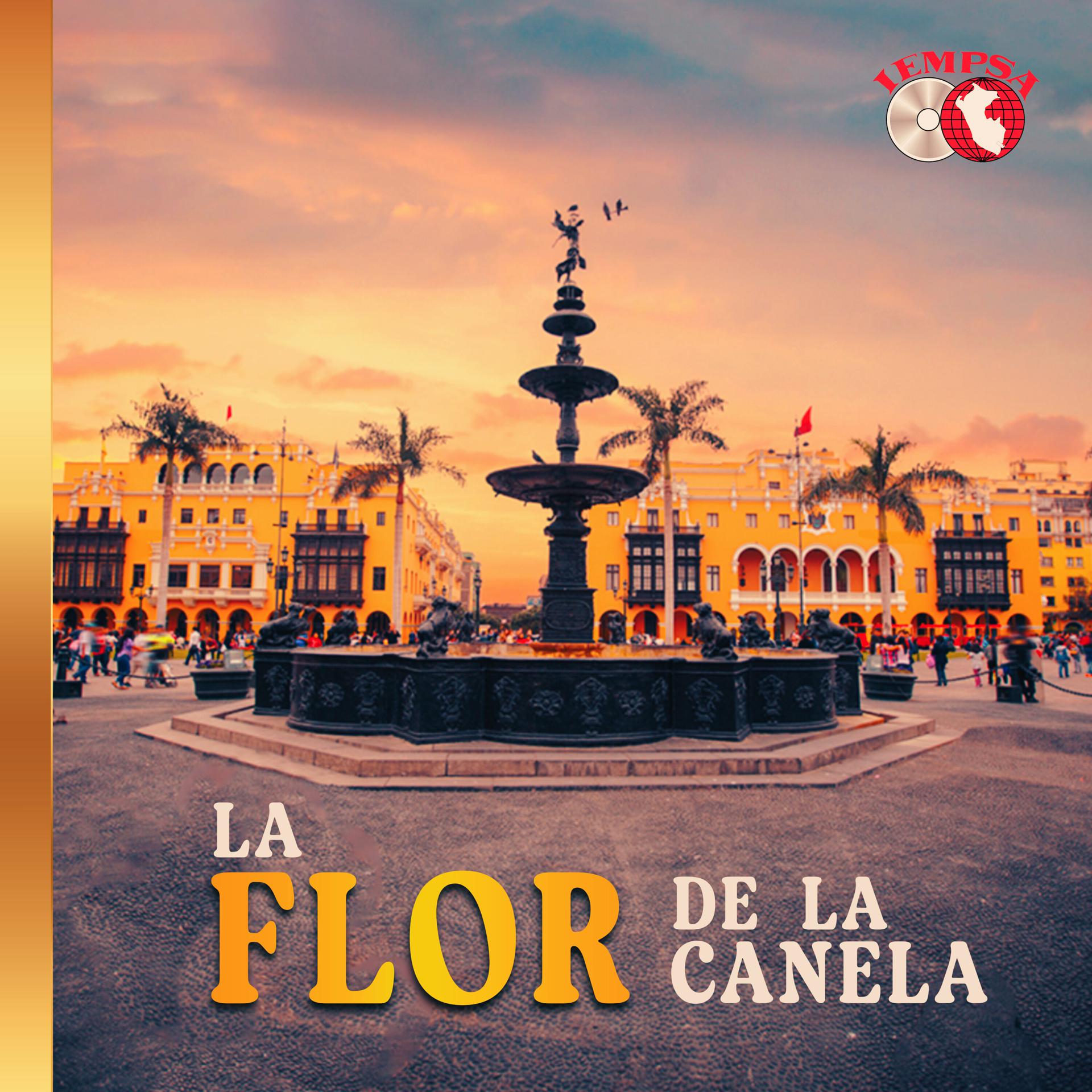 Постер альбома La Flor de la Canela