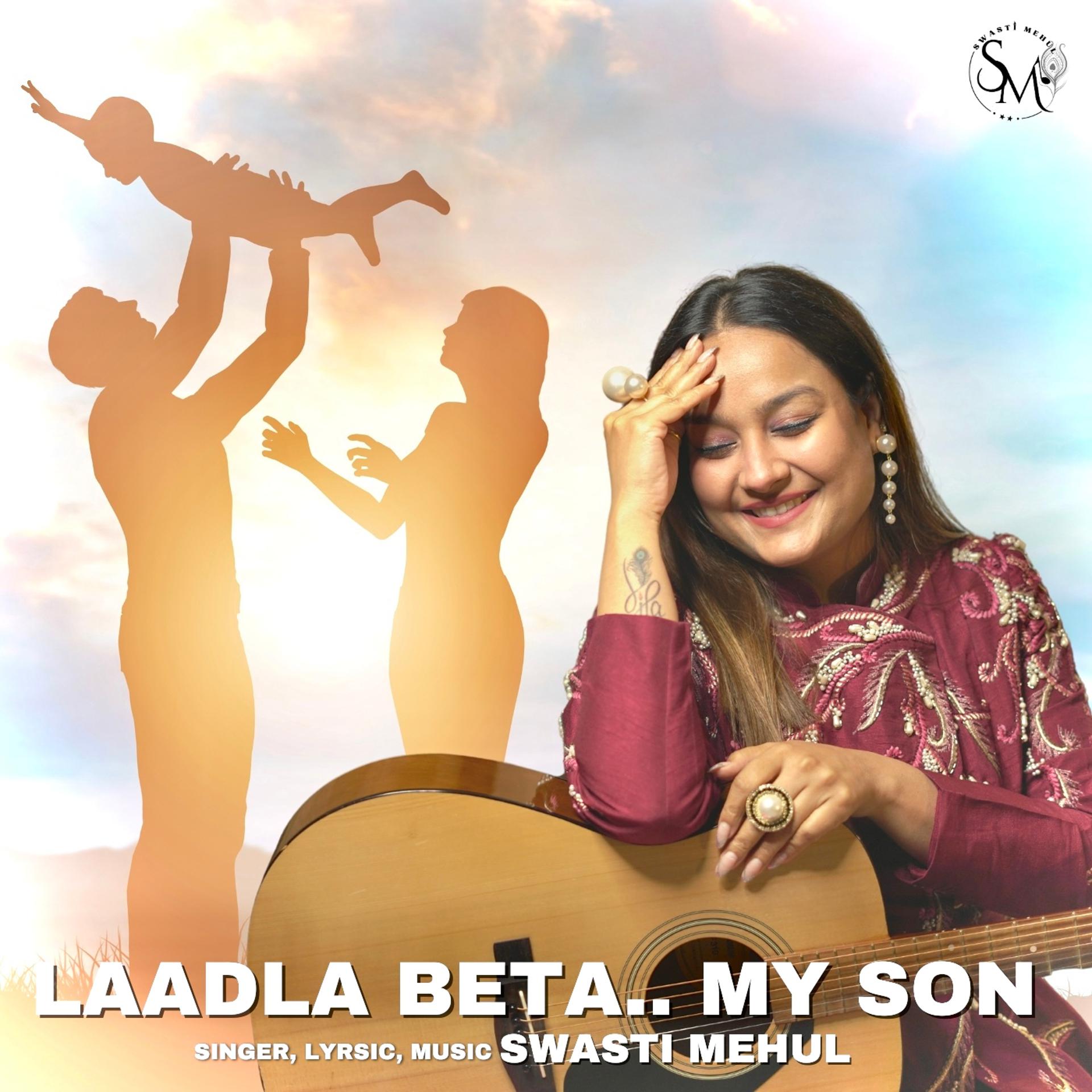 Постер альбома Laadla Beta.. My Son