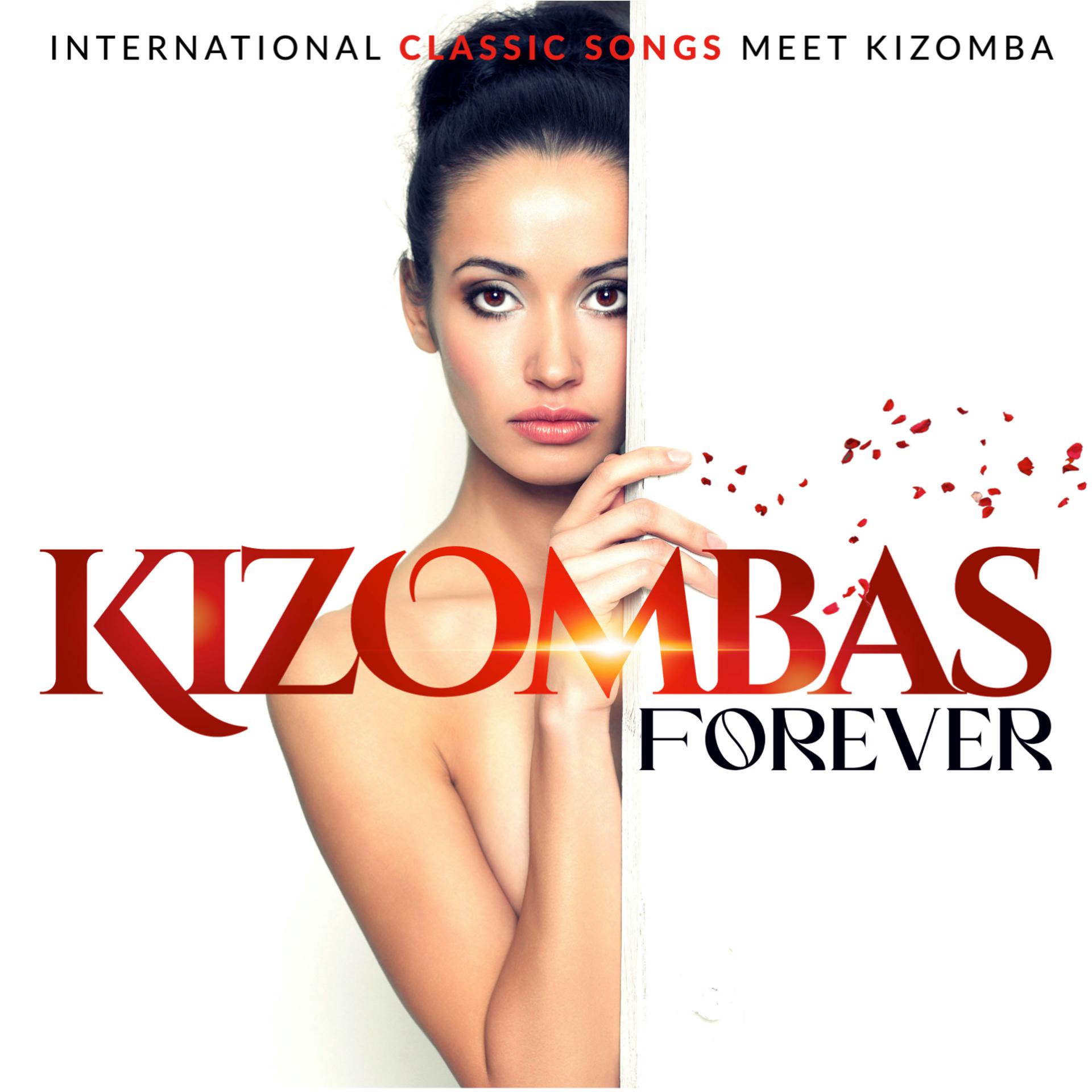 Постер альбома Kizombas Forever