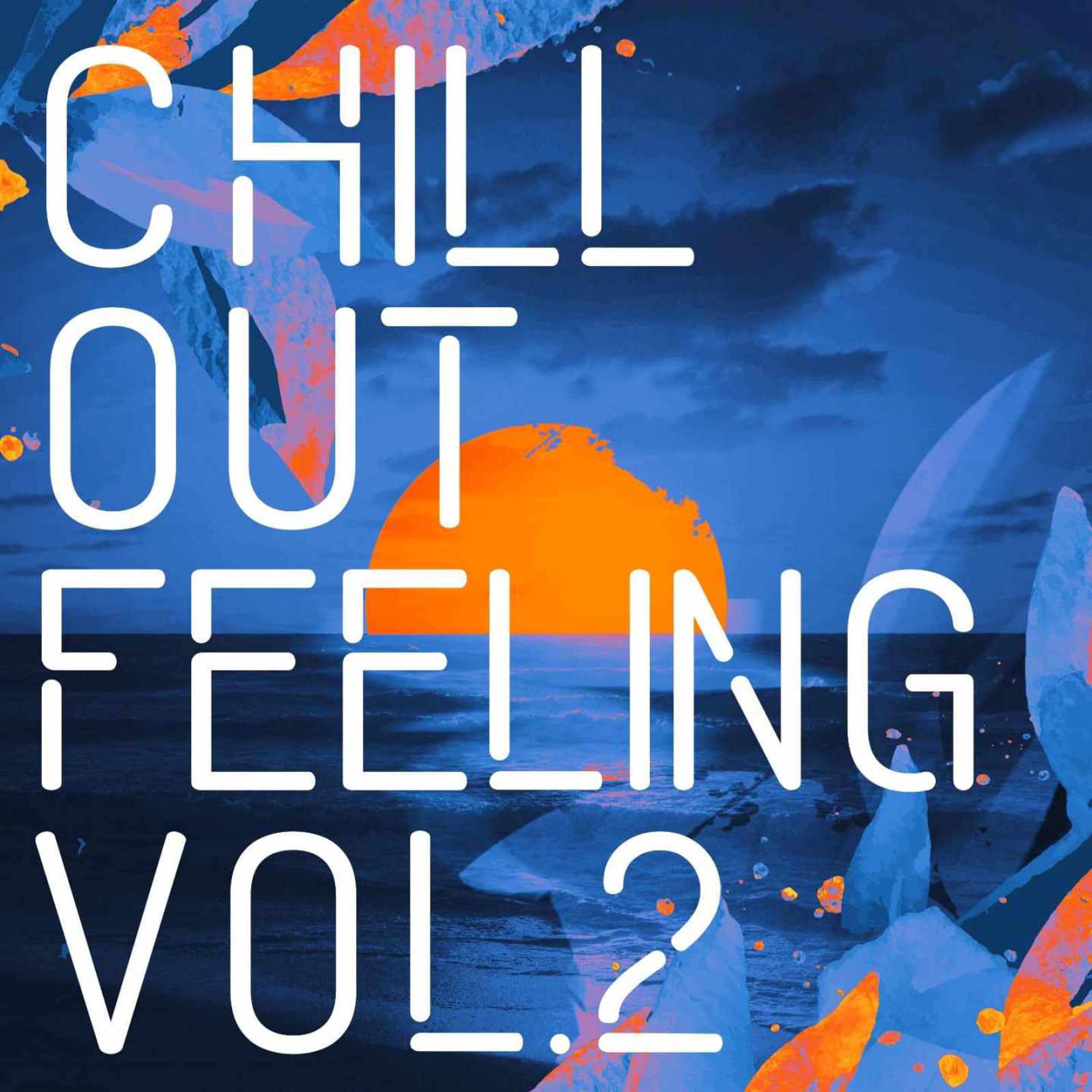 Постер альбома Chill Out Feeling, Vol. 2