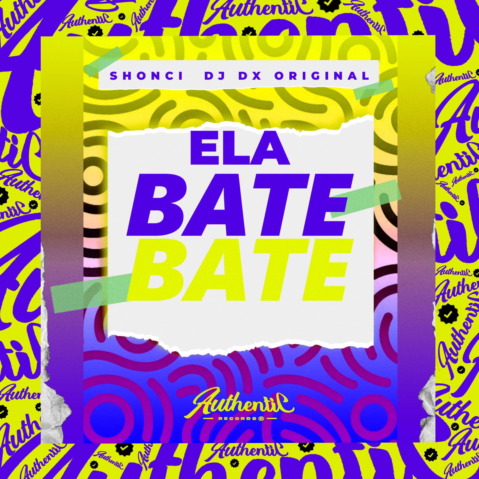 Постер альбома Ela Bate Bate