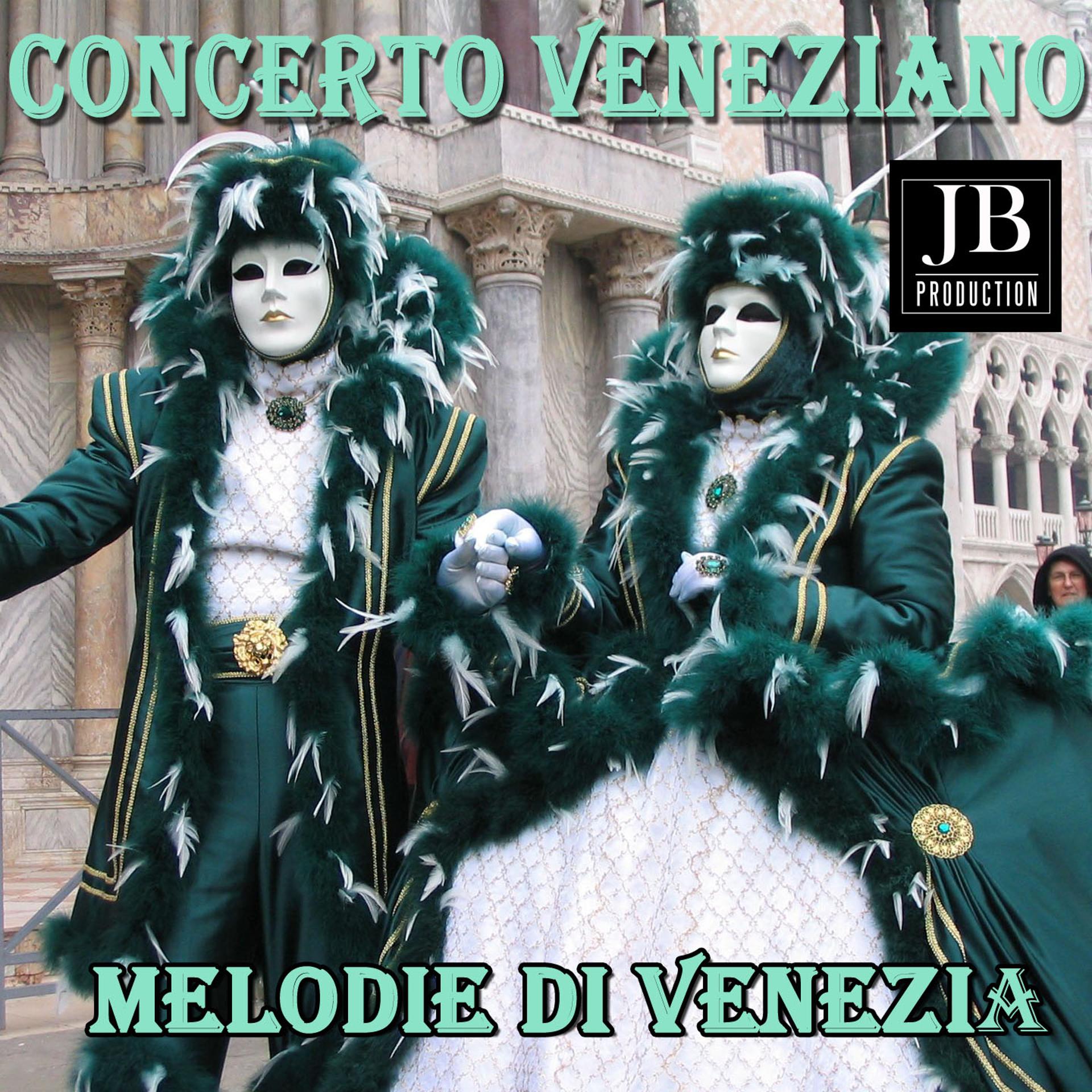 Постер альбома Concerto veneziano (Melodie di Venezia)