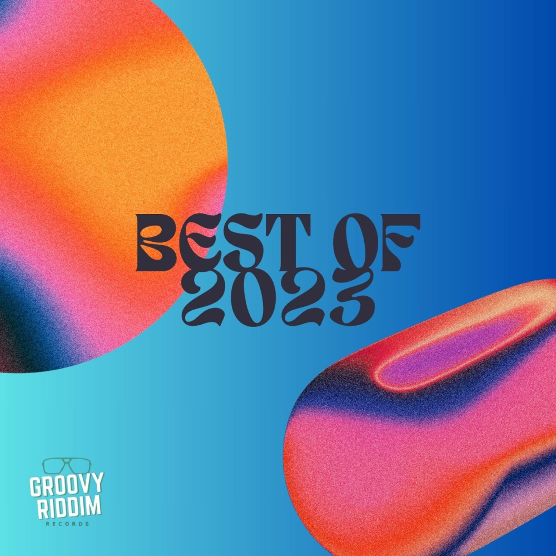 Постер альбома Best Of 2023