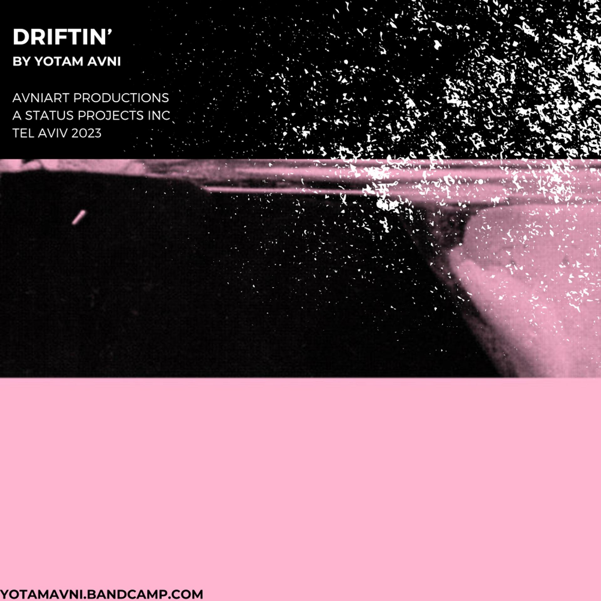 Постер альбома Driftin'