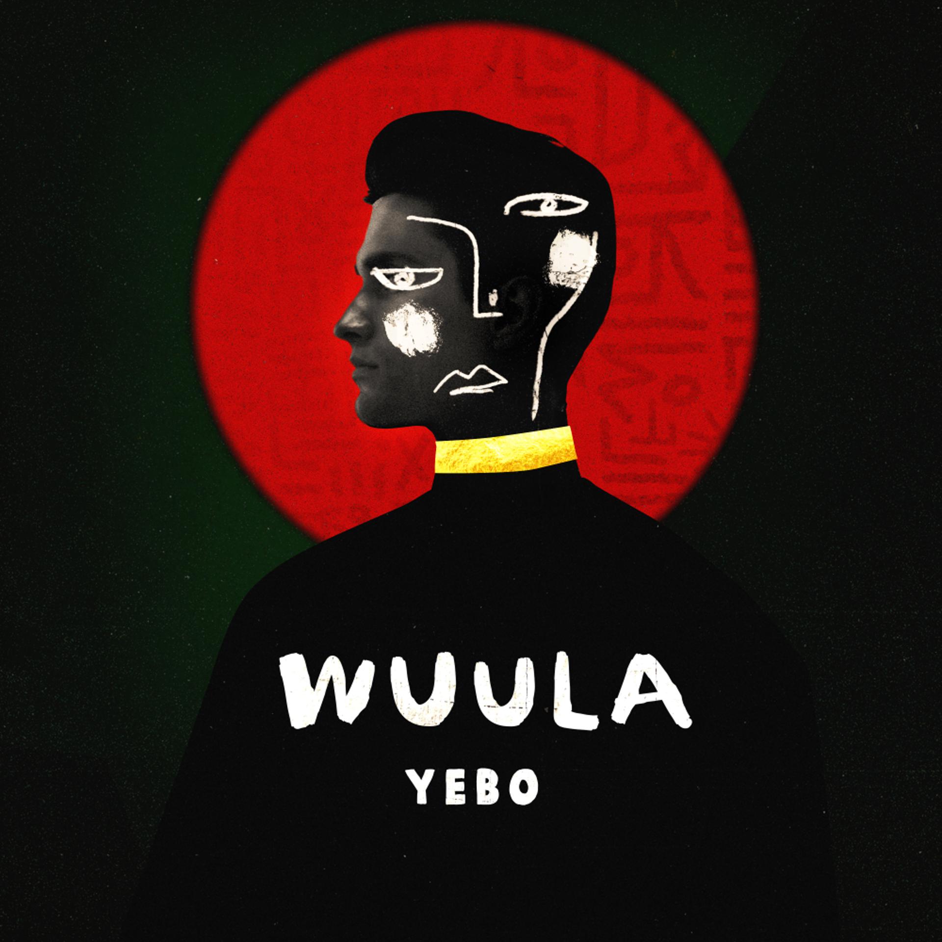 Постер альбома Novak presents WUULA: Yebo