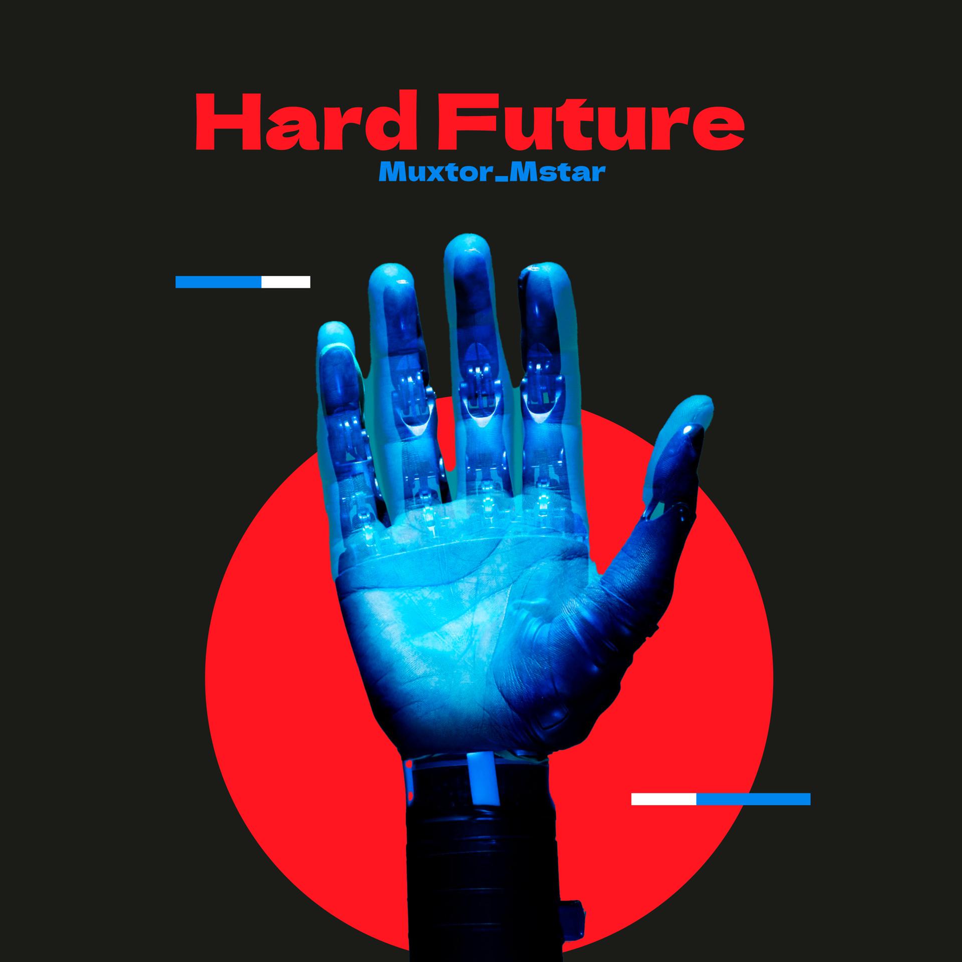 Постер альбома Hard Future