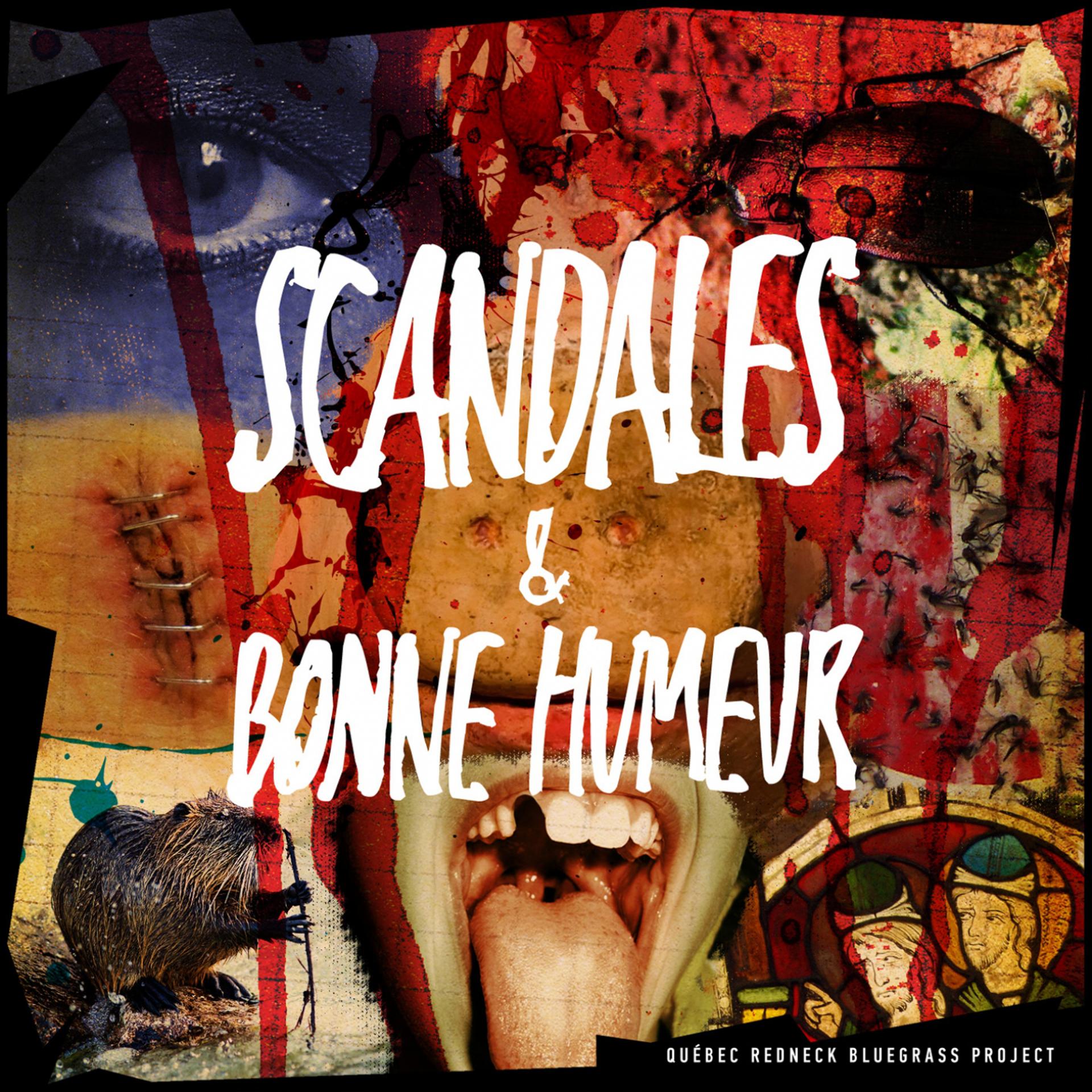 Постер альбома Scandales & bonne humeur
