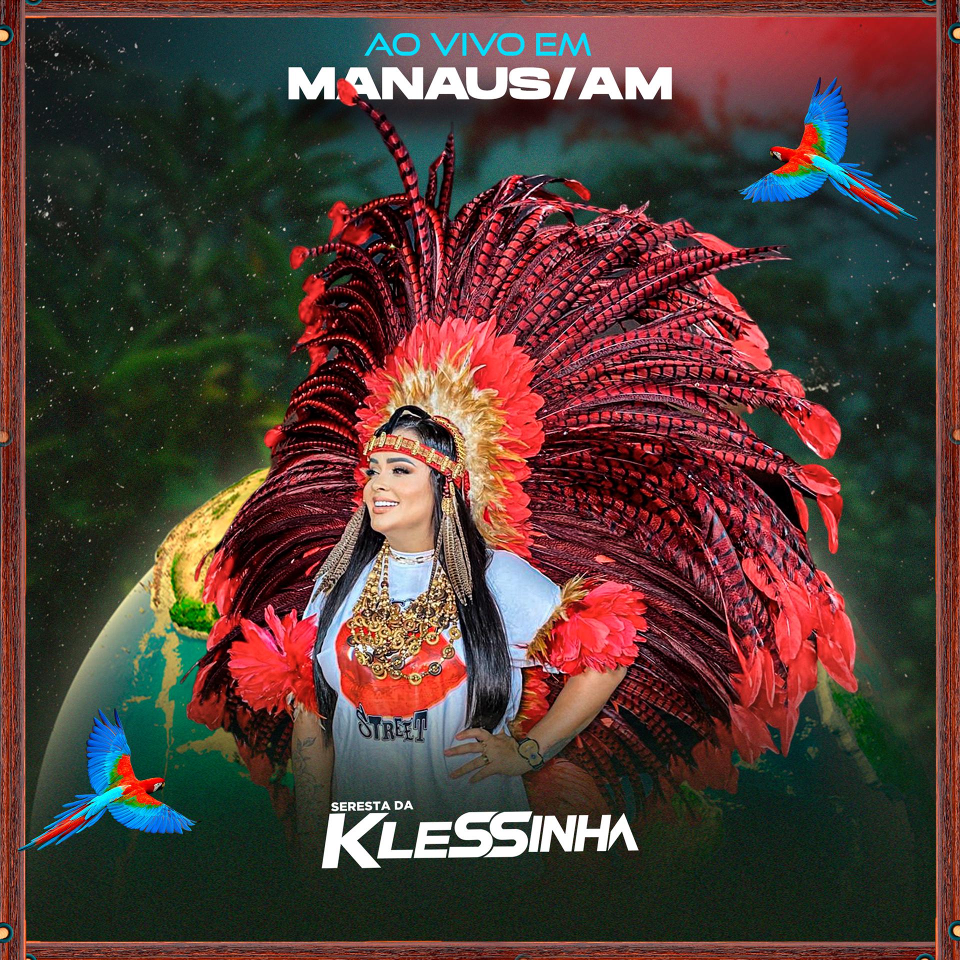 Постер альбома Seresta da Klessinha - Ao Vivo em Manaus/Am