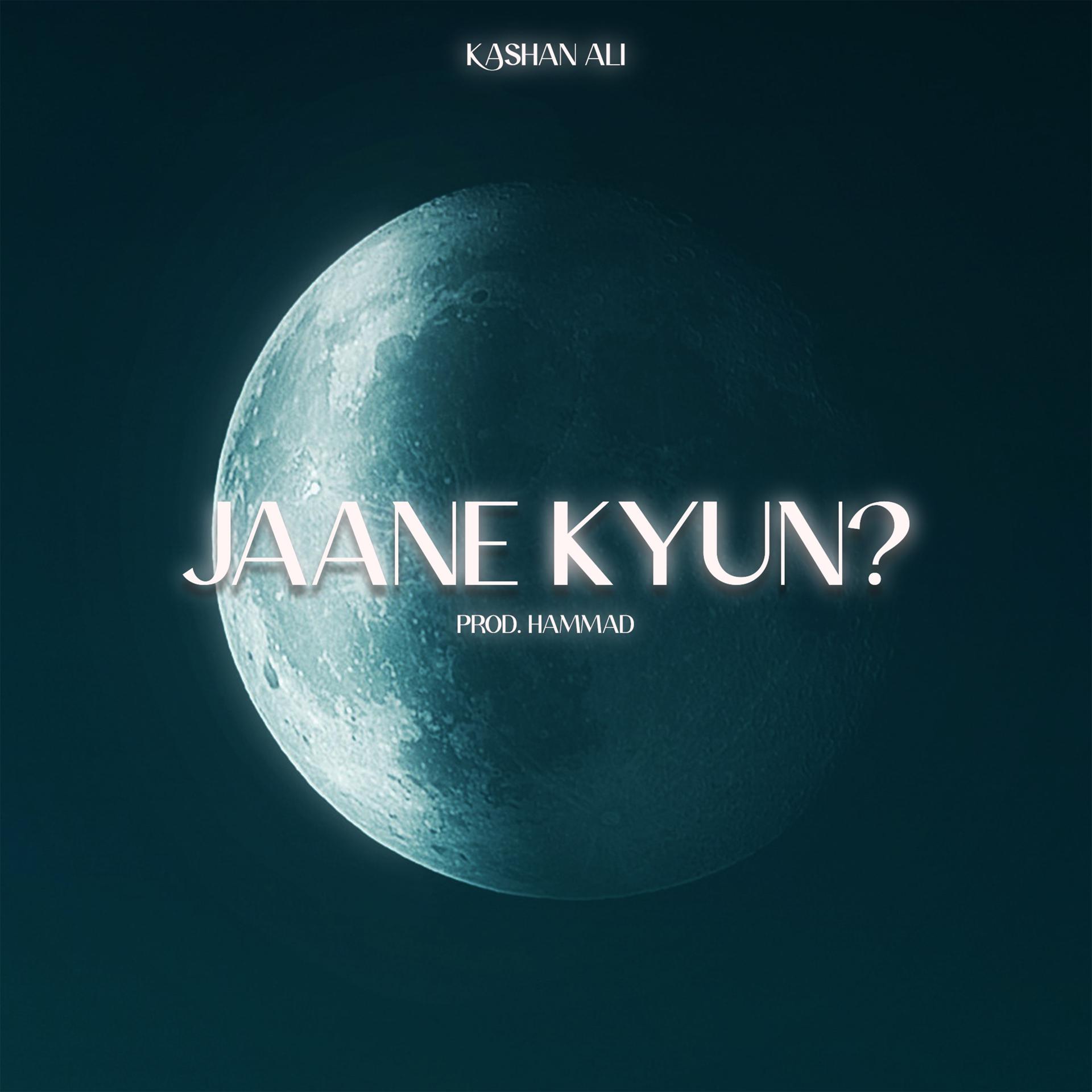Постер альбома Jaane Kyun?