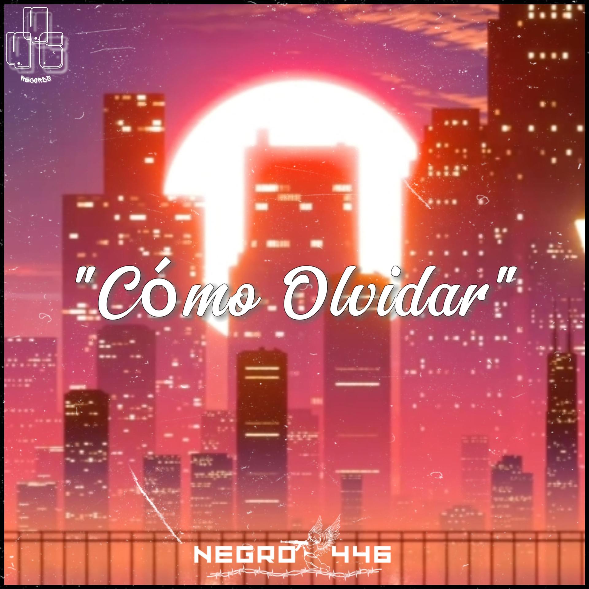 Постер альбома Cómo Olvidar