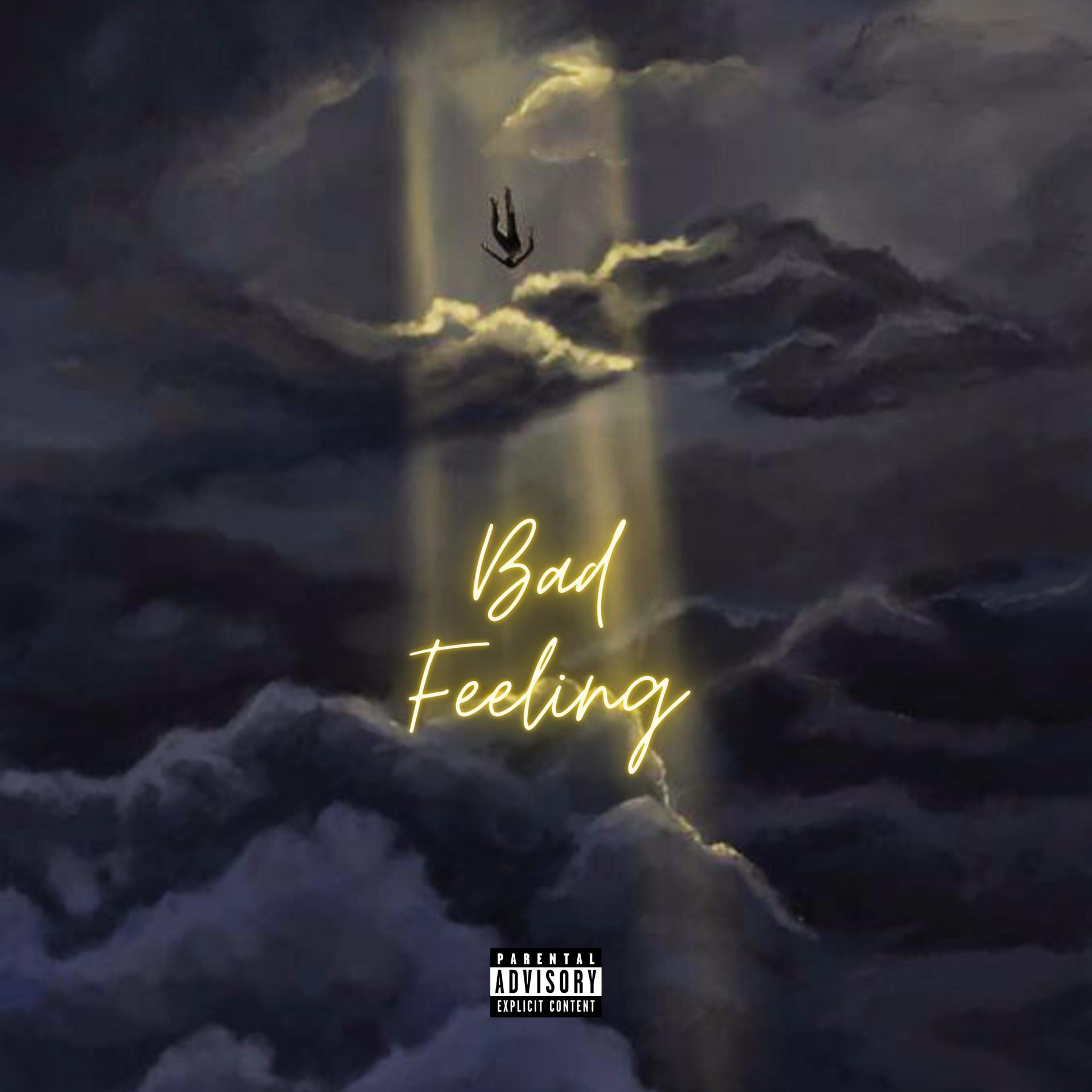 Постер альбома Bad Feeling