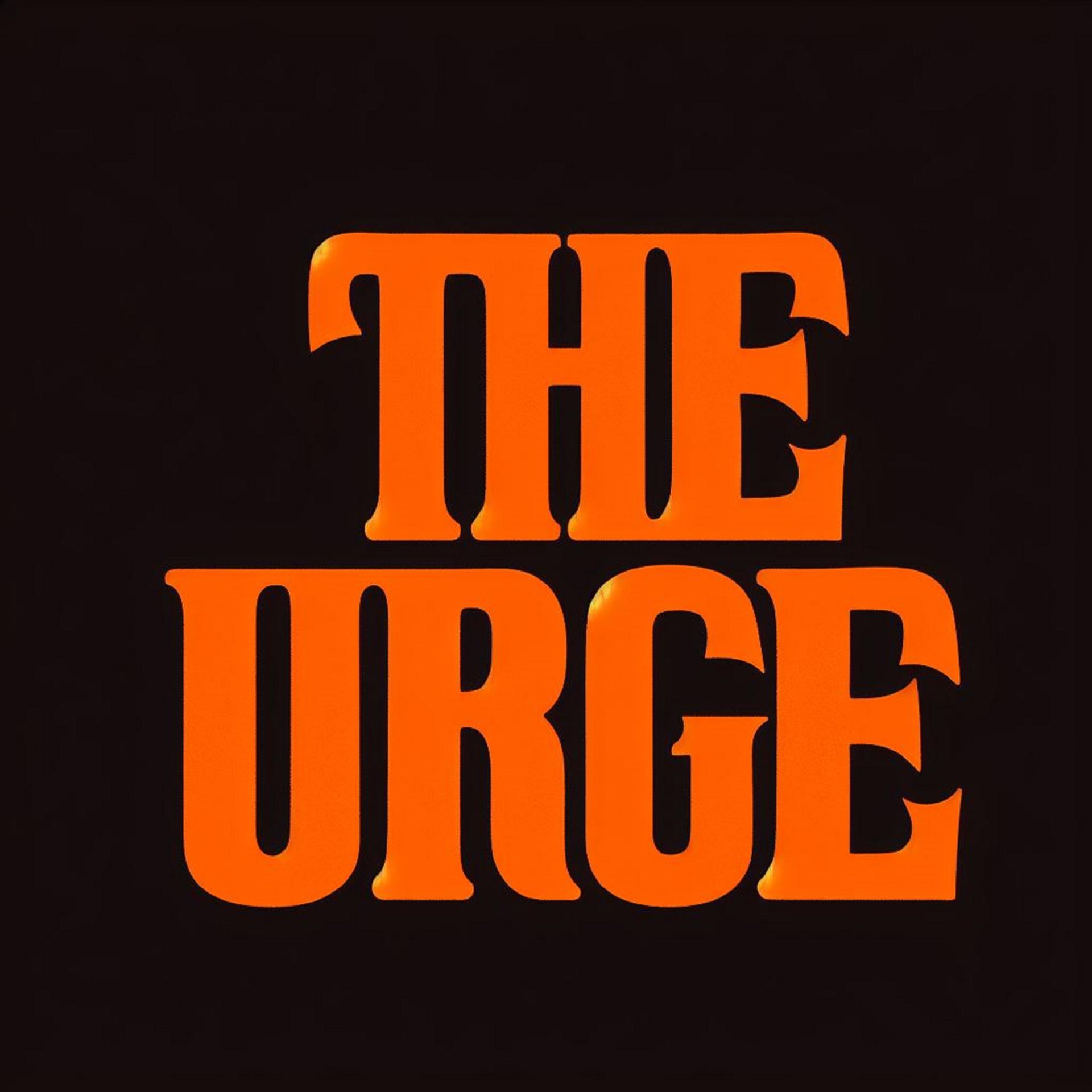 Постер альбома The Urge